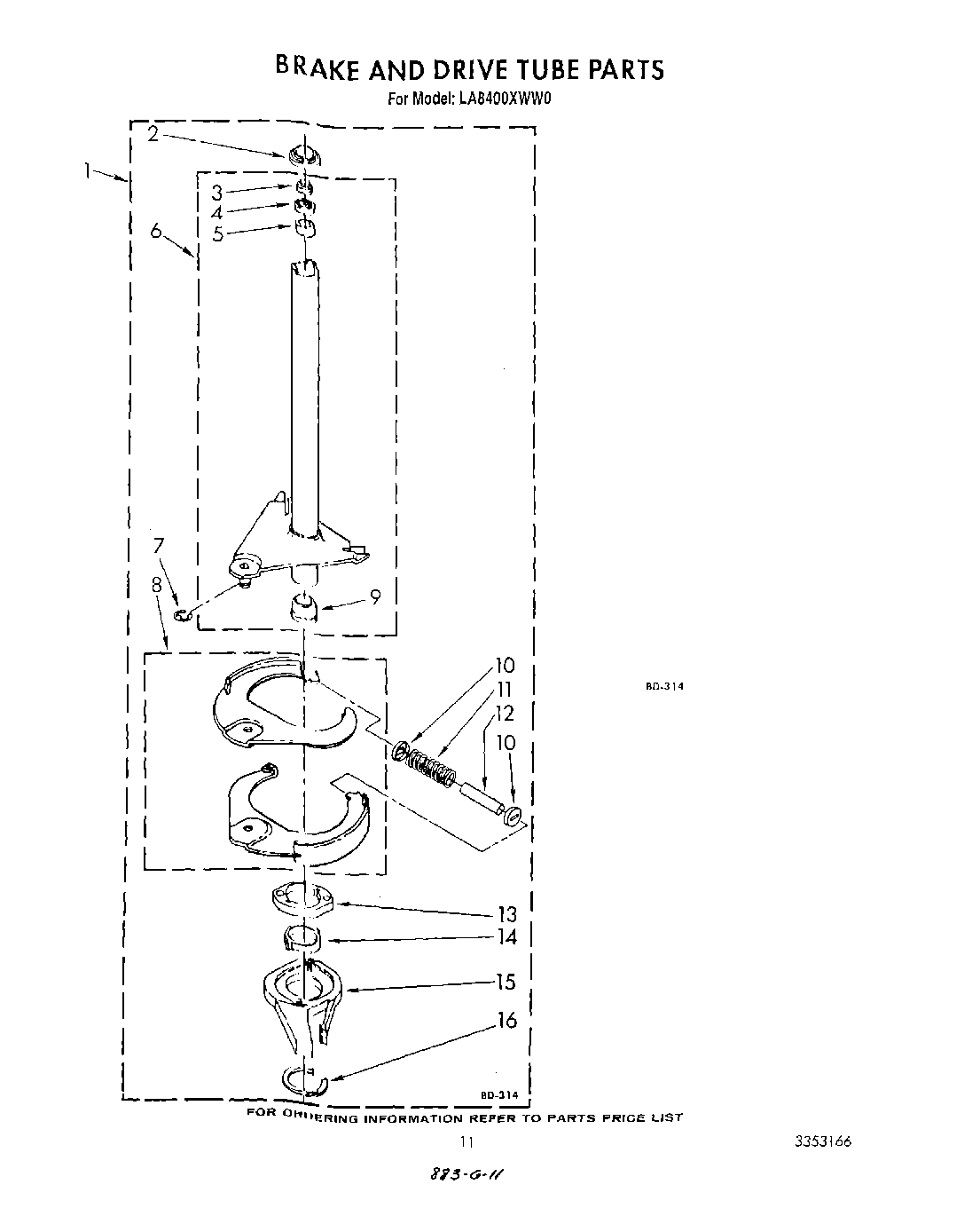 09 - BRAKE AND DRIVE TUBE