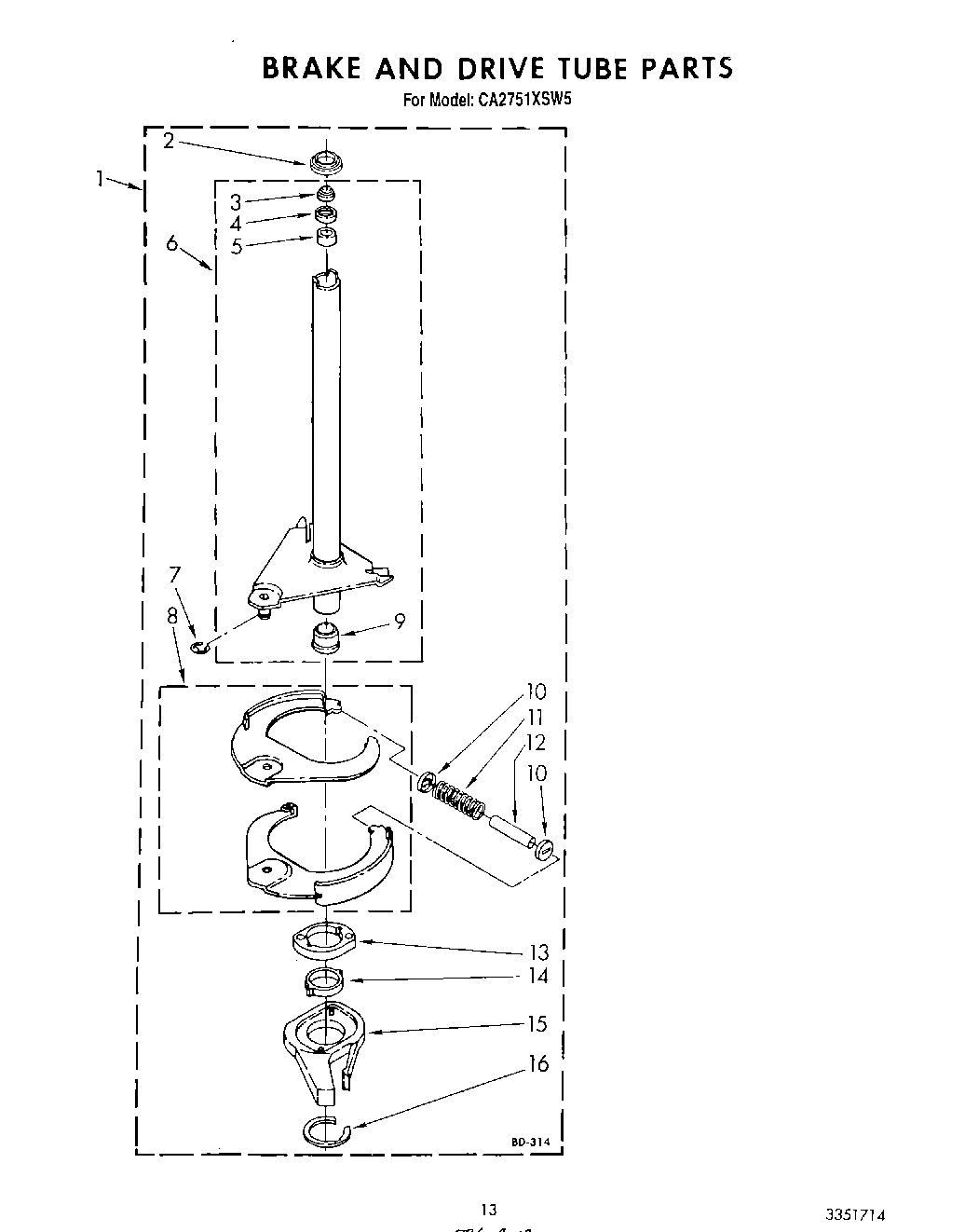 11 - BRAKE AND DRIVE TUBE