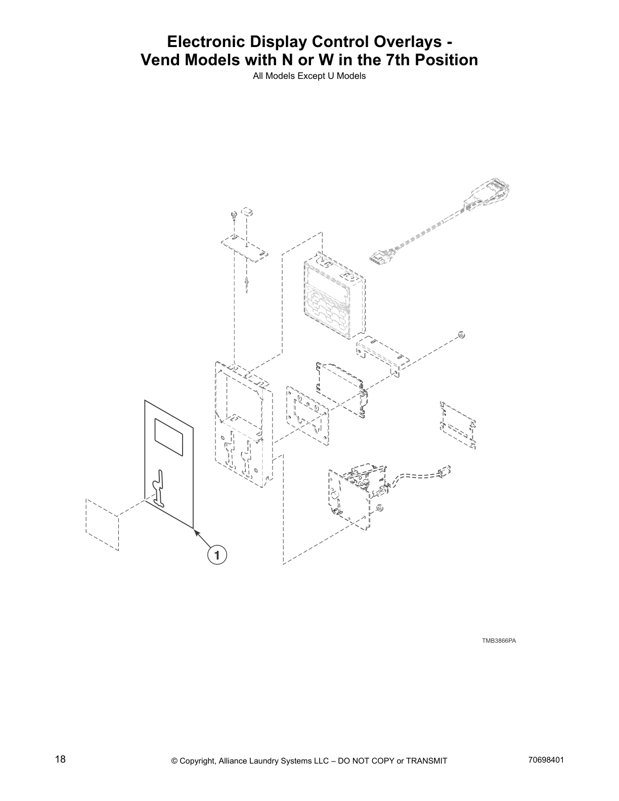 Electronic Display Control Overlays -
Vend Models with N or W in the 7th Position