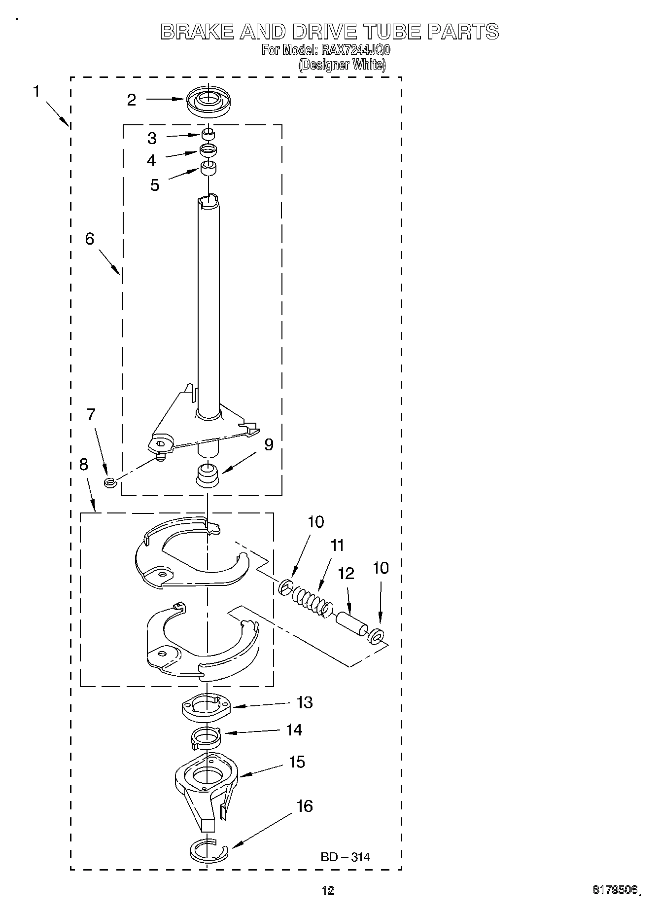 08 - BRAKE AND DRIVE TUBE