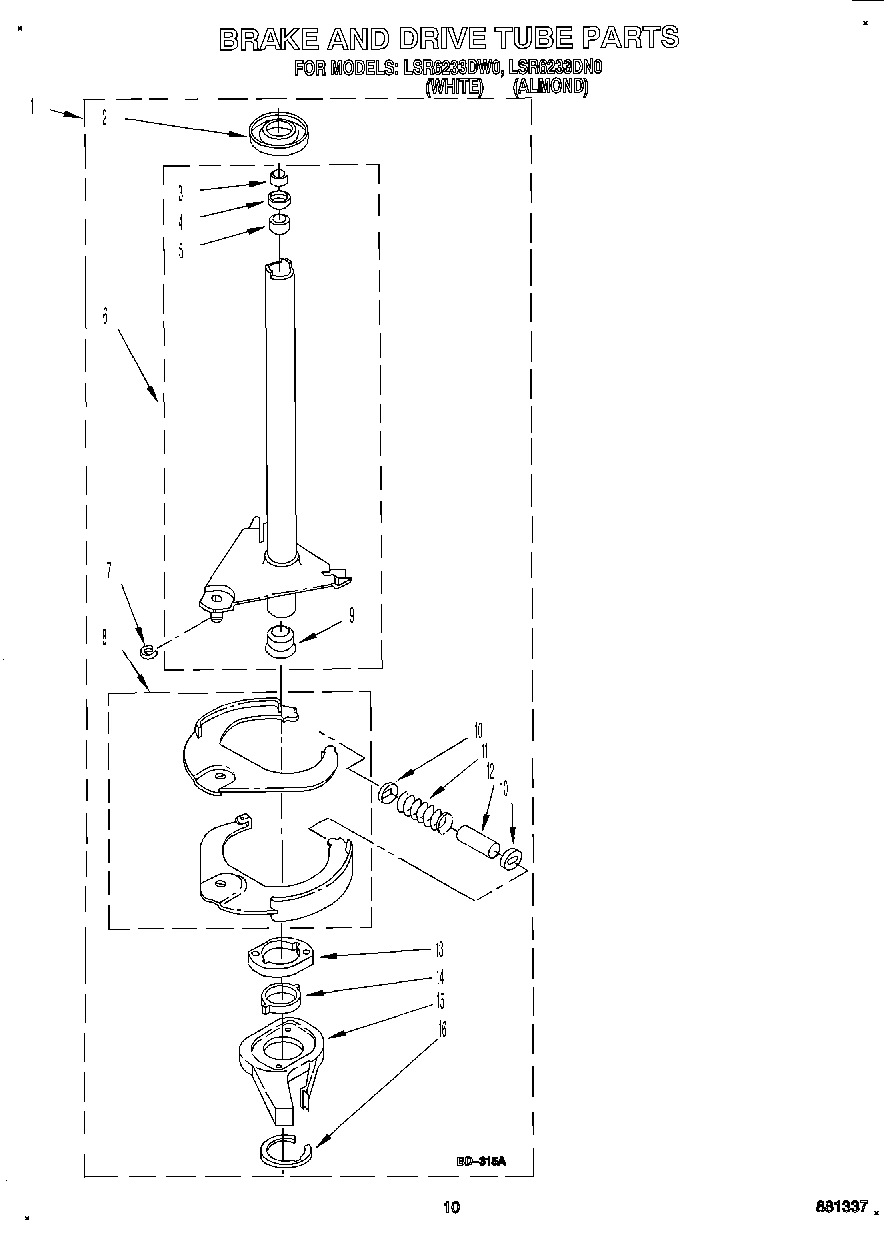08 - BRAKE AND DRIVE TUBE