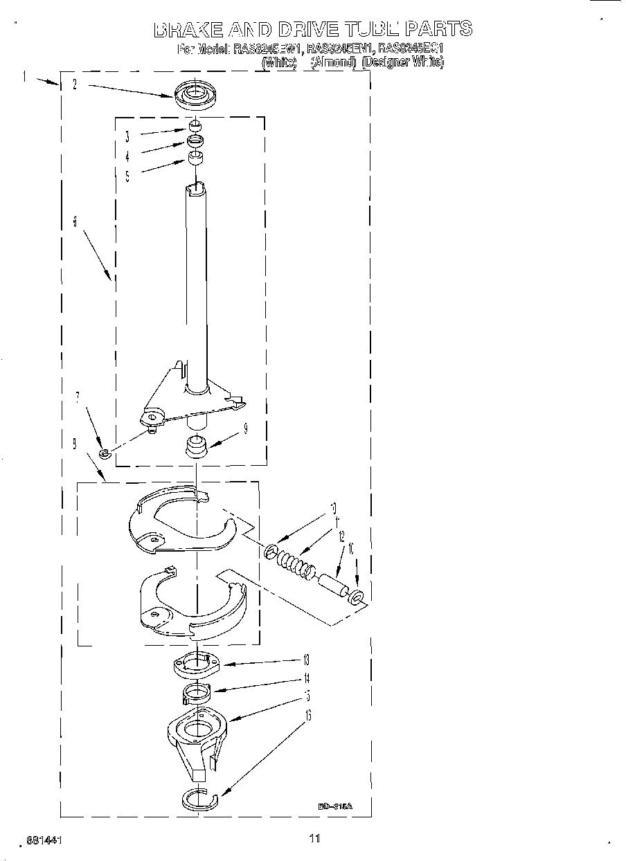 07 - BRAKE AND DRIVE TUBE