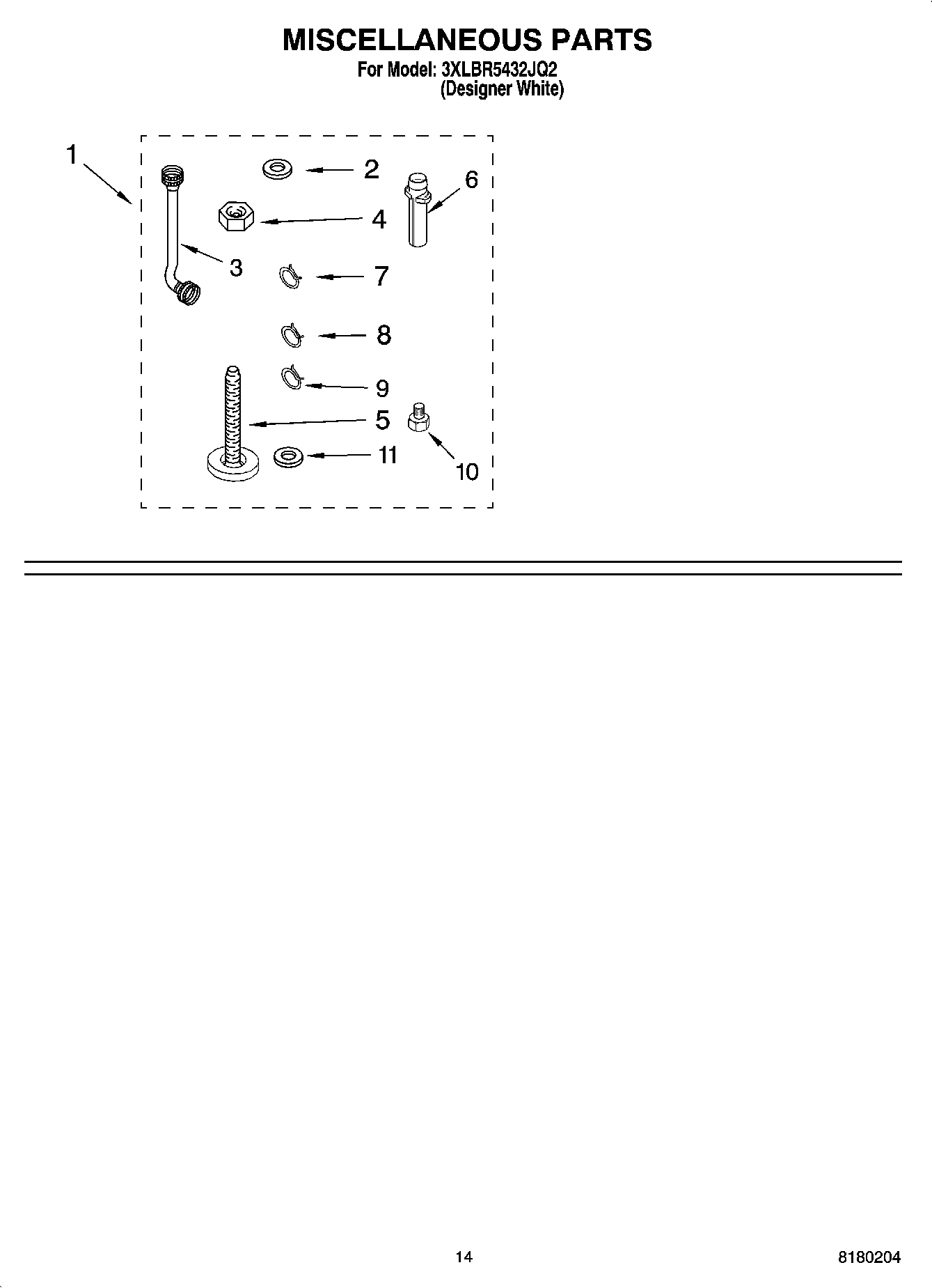 10 - MISCELLANEOUS PARTS OPTIONAL PARTS (NOT INCLUDED)