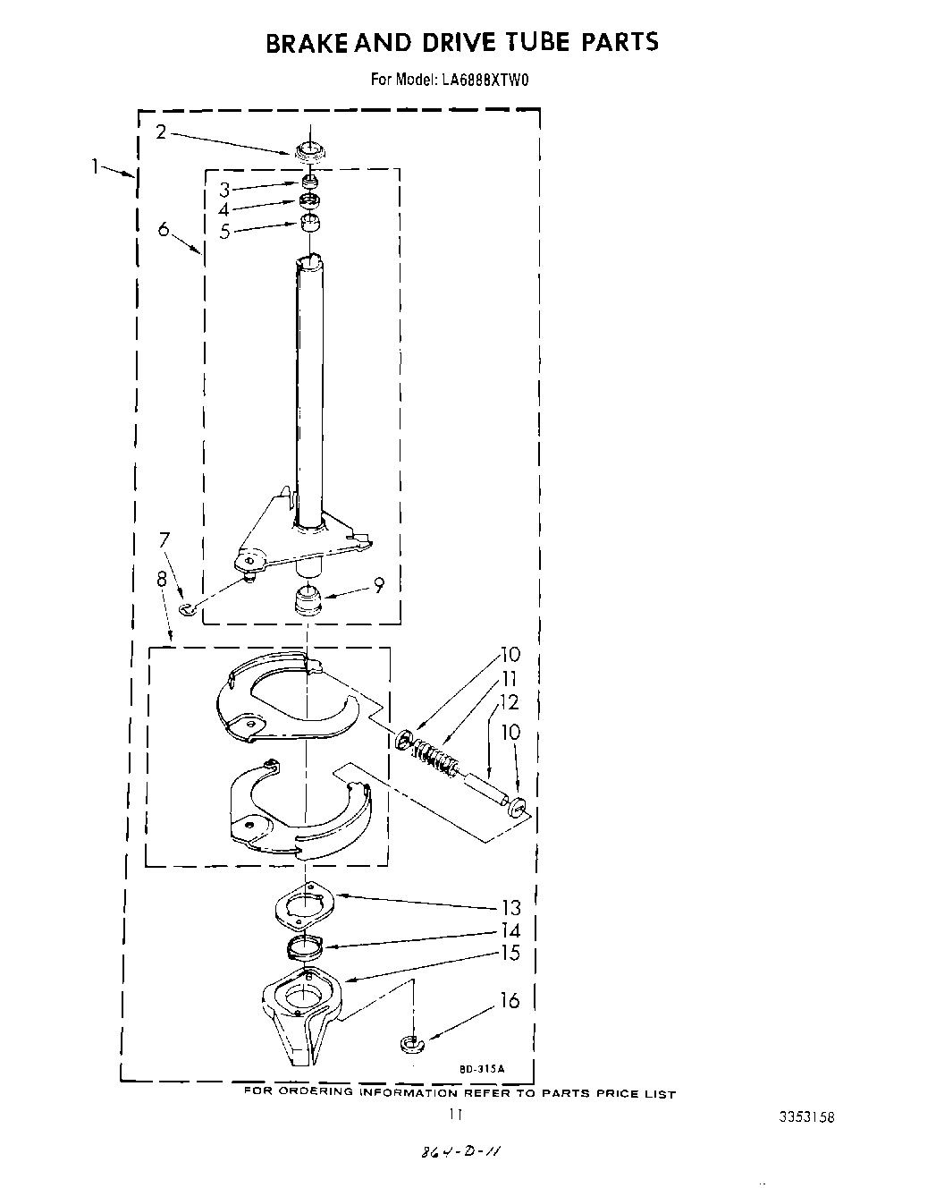 09 - BRAKE AND DRIVE TUBE