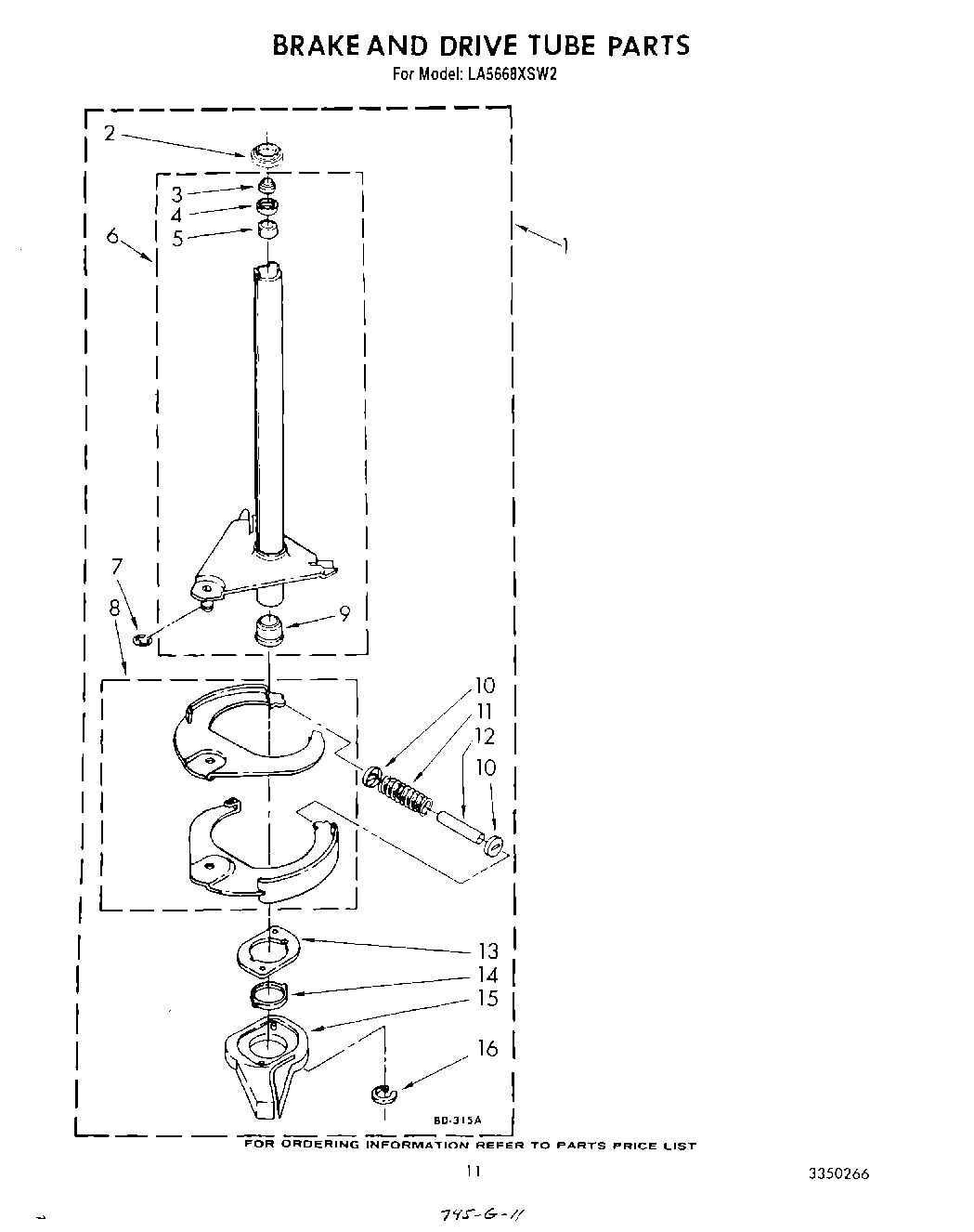 09 - BRAKE AND DRIVE TUBE