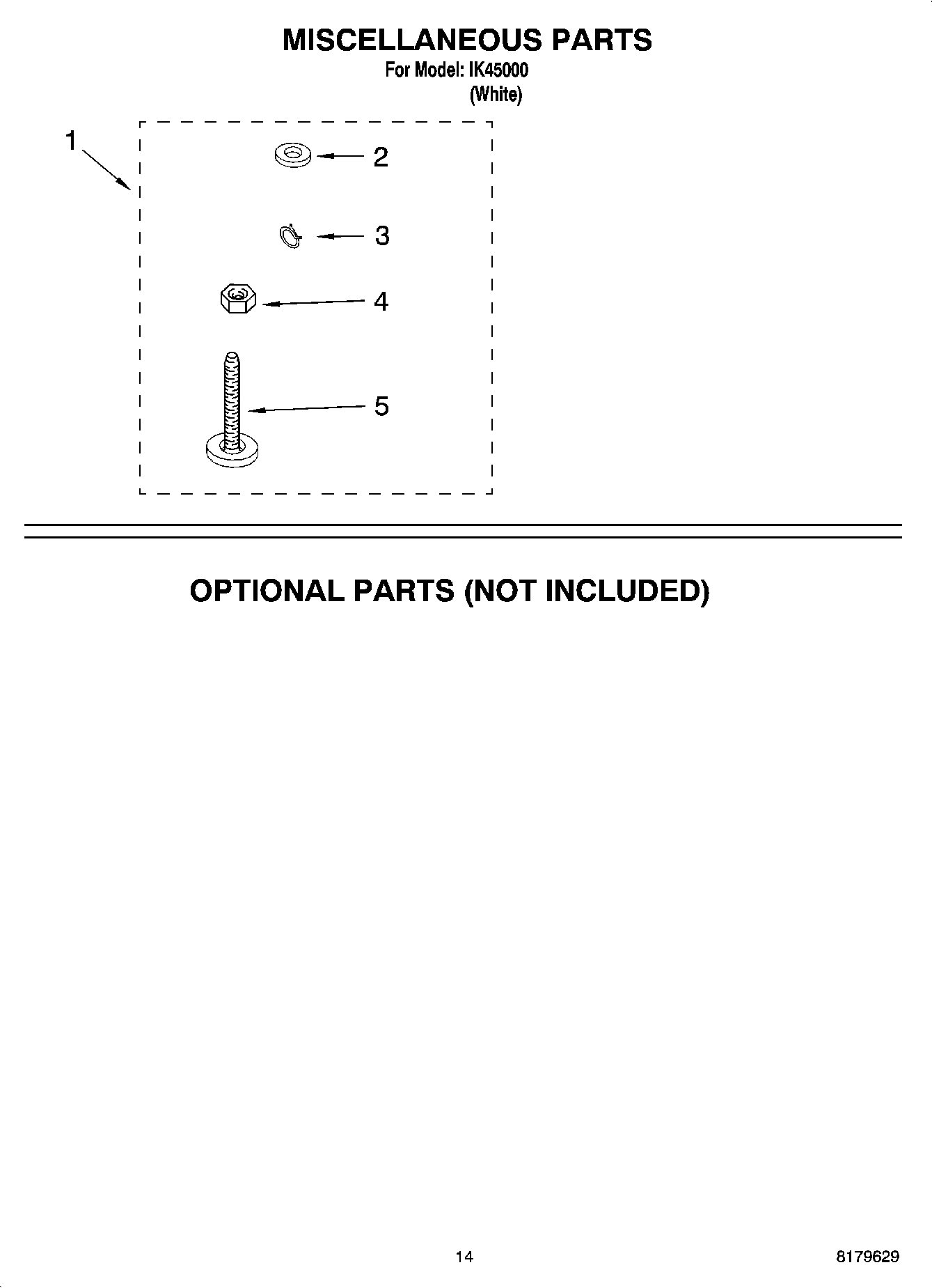 10 - MISCELLANEOUS PARTS, OPTIONAL PARTS (NOT INCLUDED)