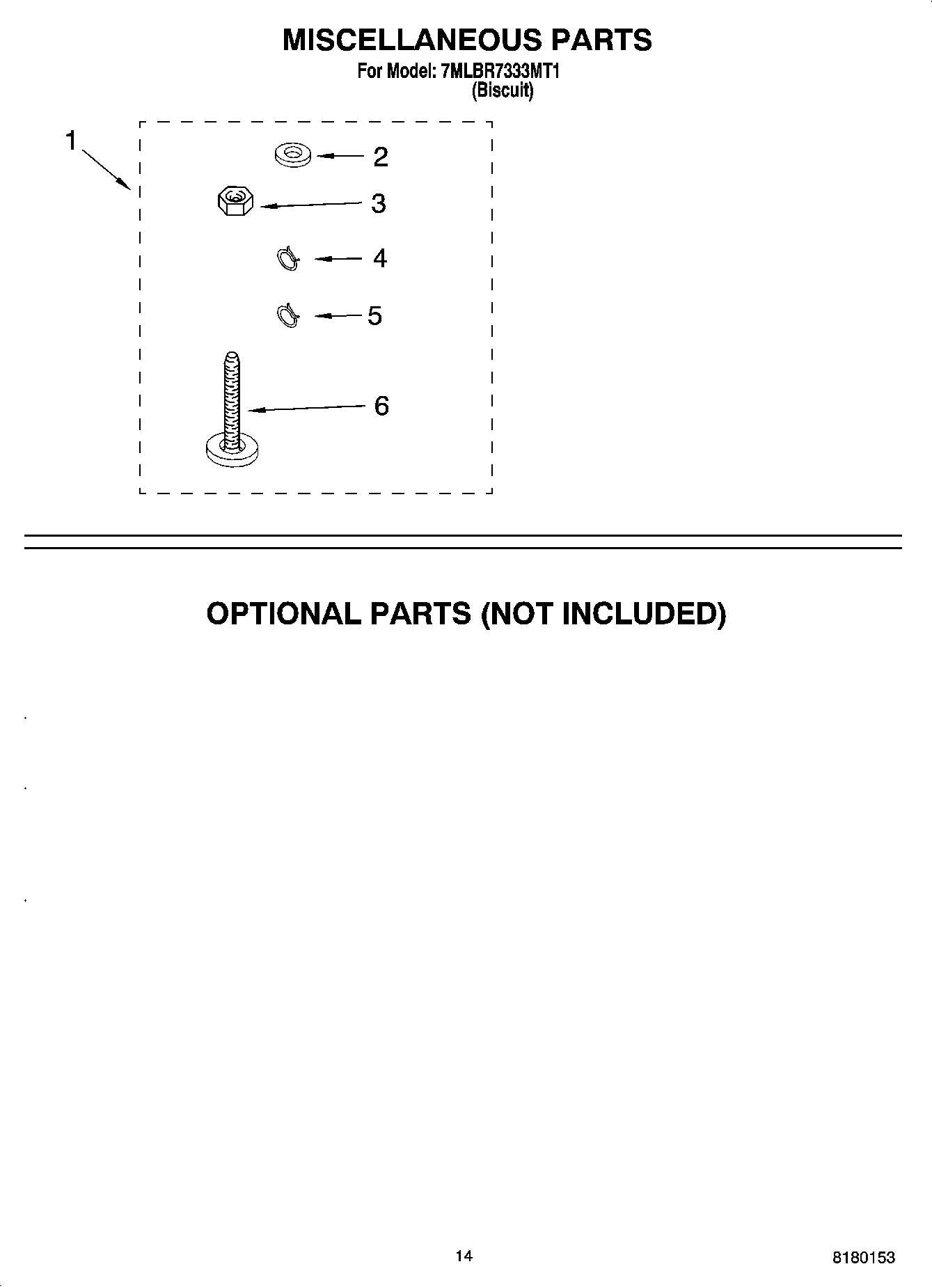 10 - MISCELLANEOUS PARTS - OPTIONAL PARTS (NOT INCLUDED)