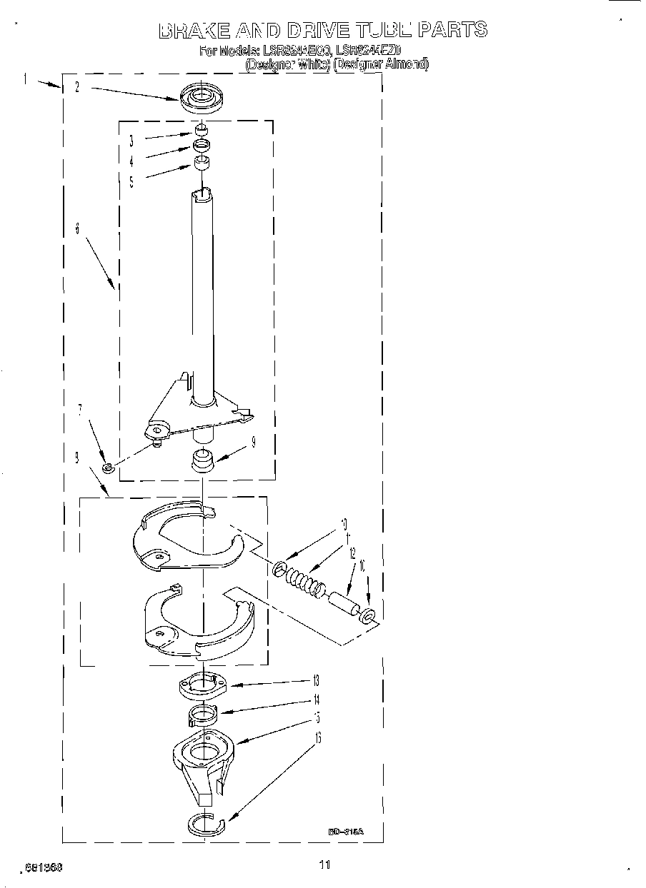 08 - BRAKE AND DRIVE TUBE