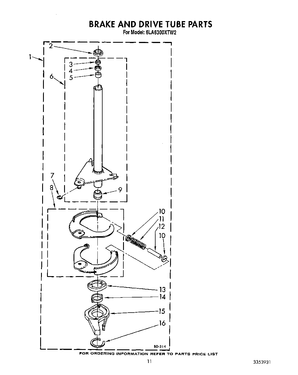 10 - BRAKE AND DRIVE TUBE