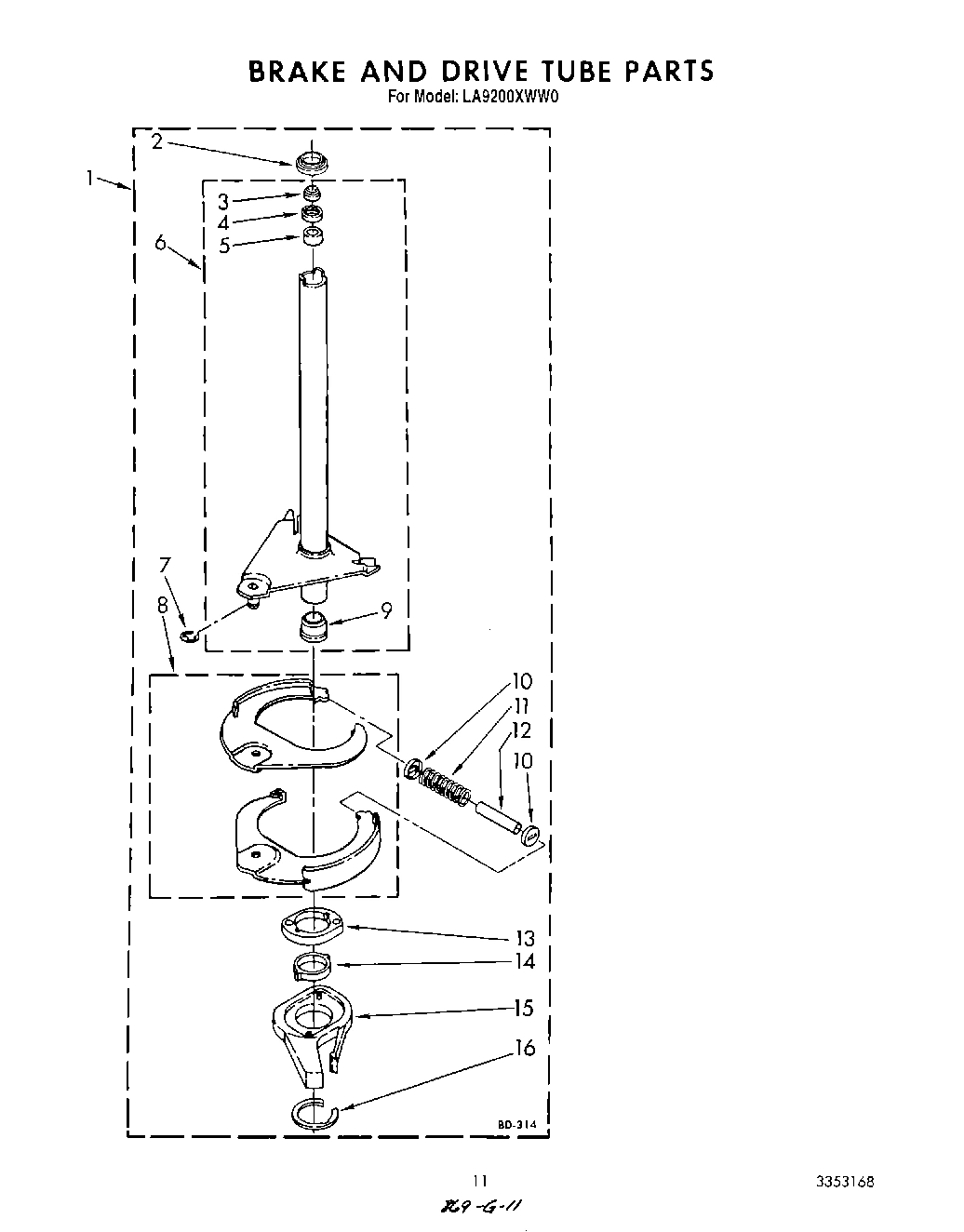09 - BRAKE AND DRIVE TUBE