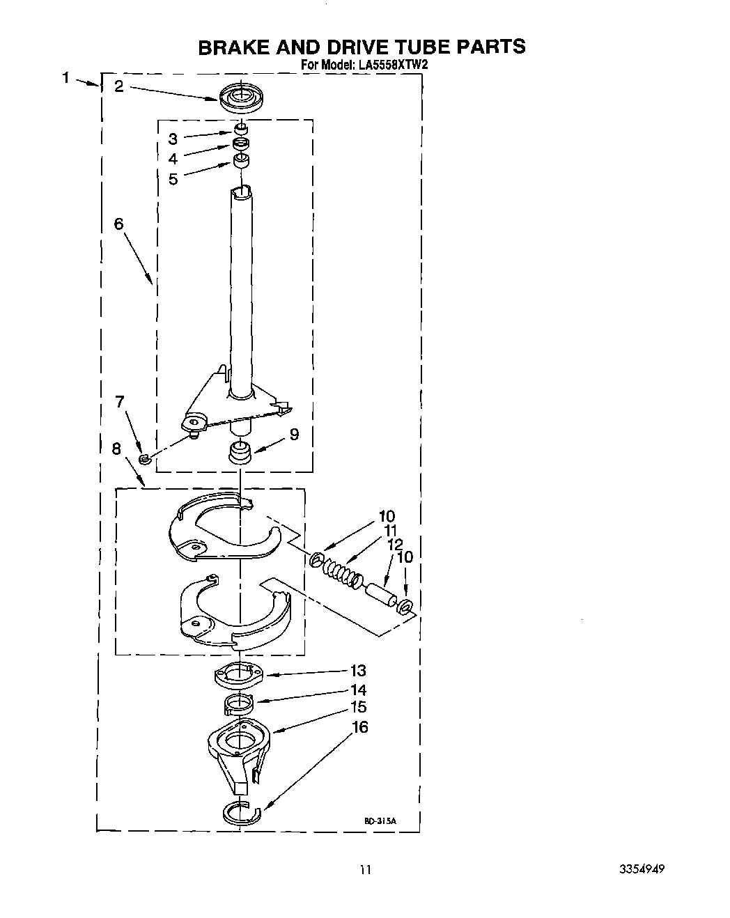 10 - BRAKE AND DRIVE TUBE