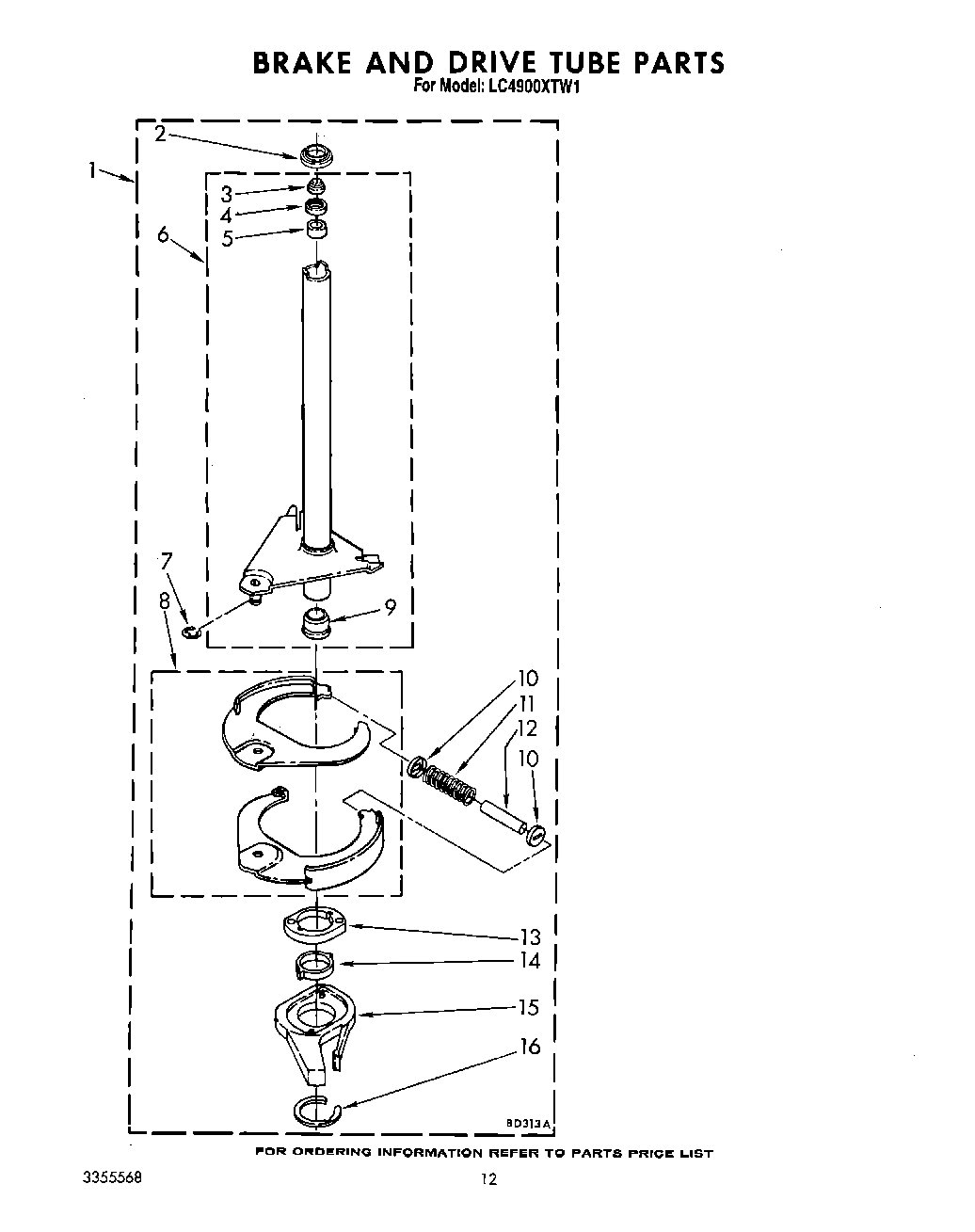 11 - BRAKE AND DRIVE TUBE