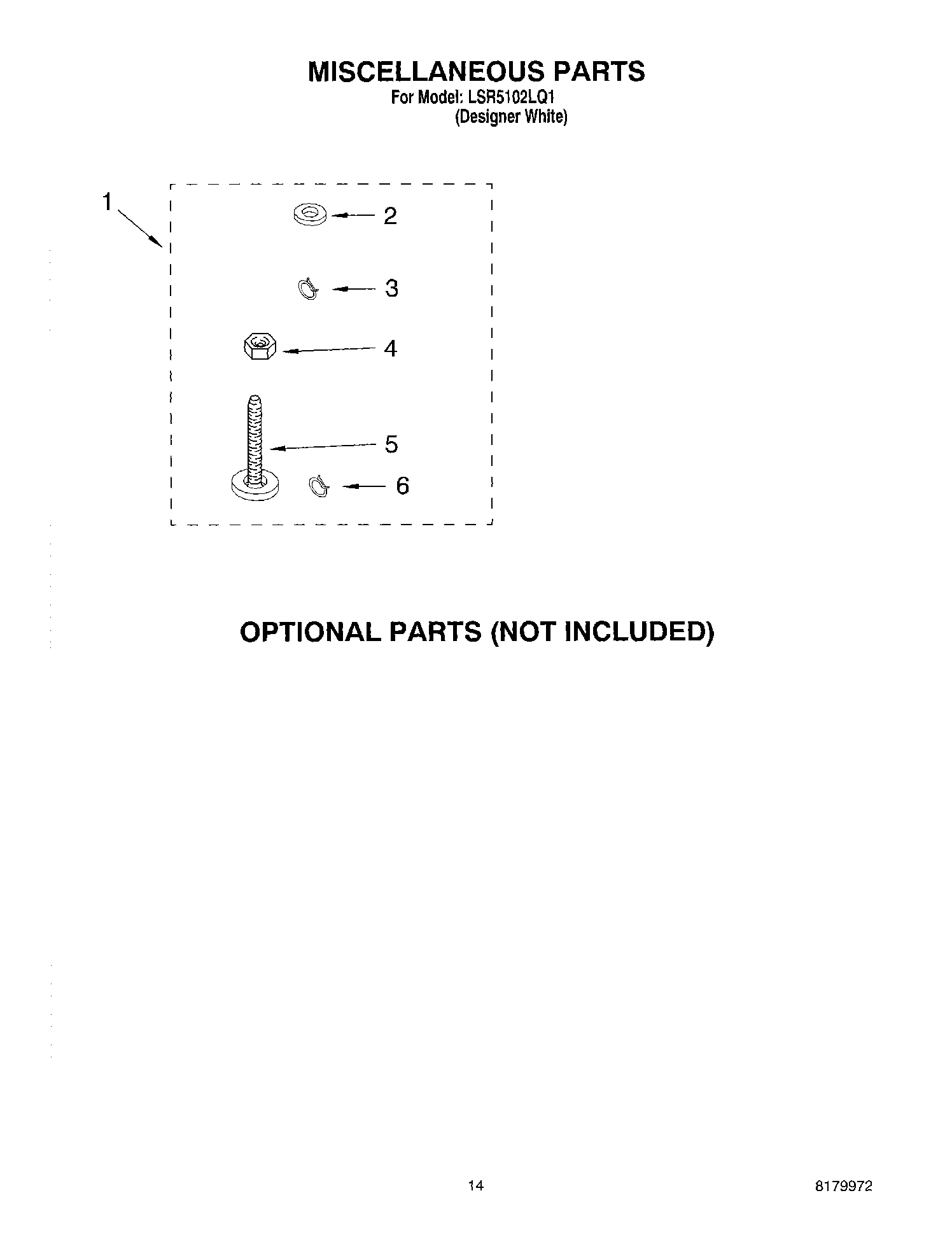 10 - MISCELLANEOUS PARTS OPTIONAL PARTS (NOT INCLUDED)