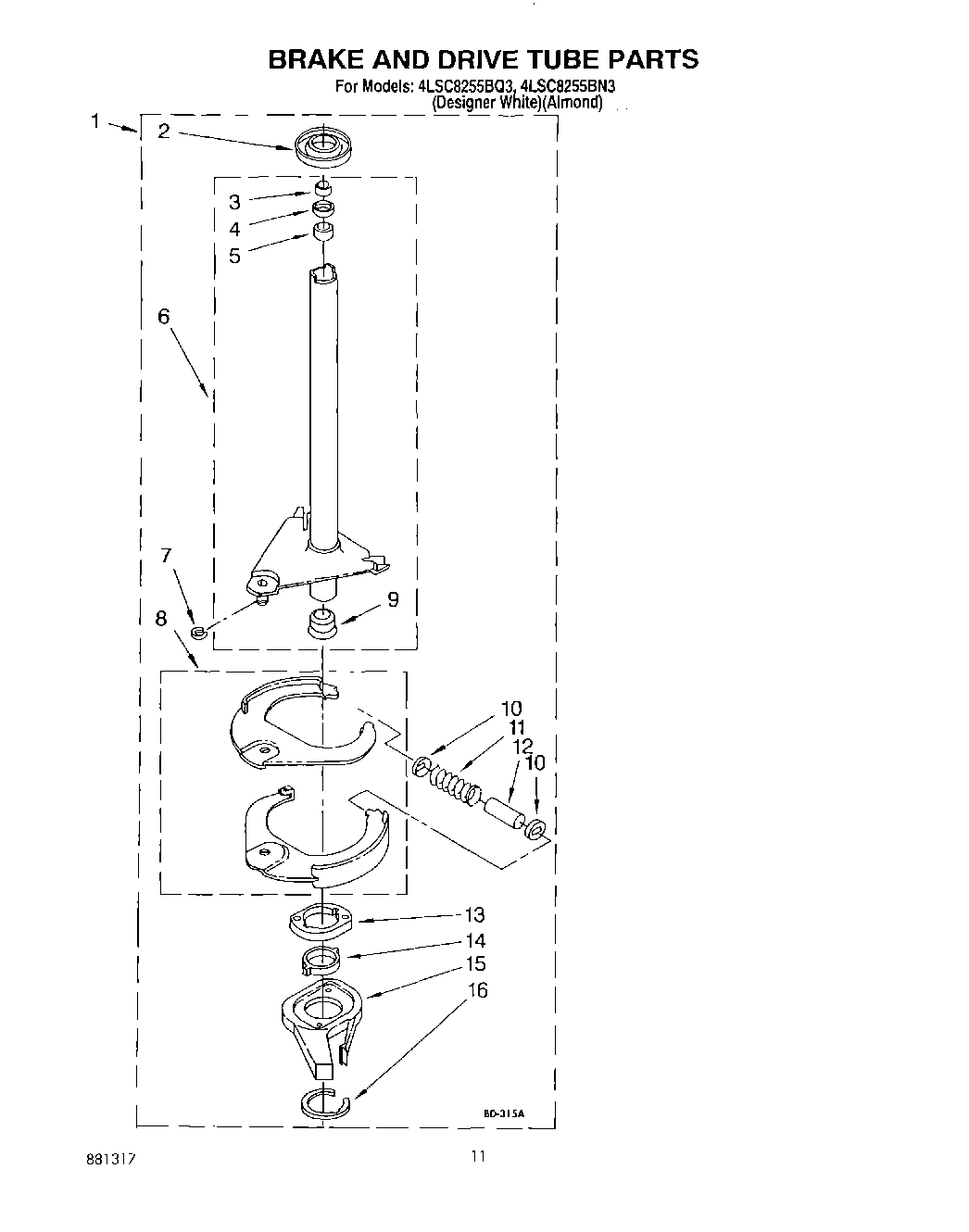 08 - BRAKE AND DRIVE TUBE