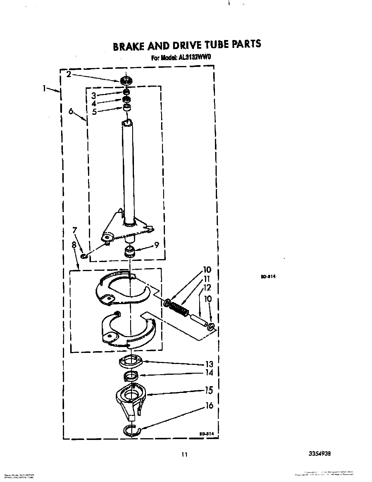 09 - BRAKE AND DRIVE TUBE