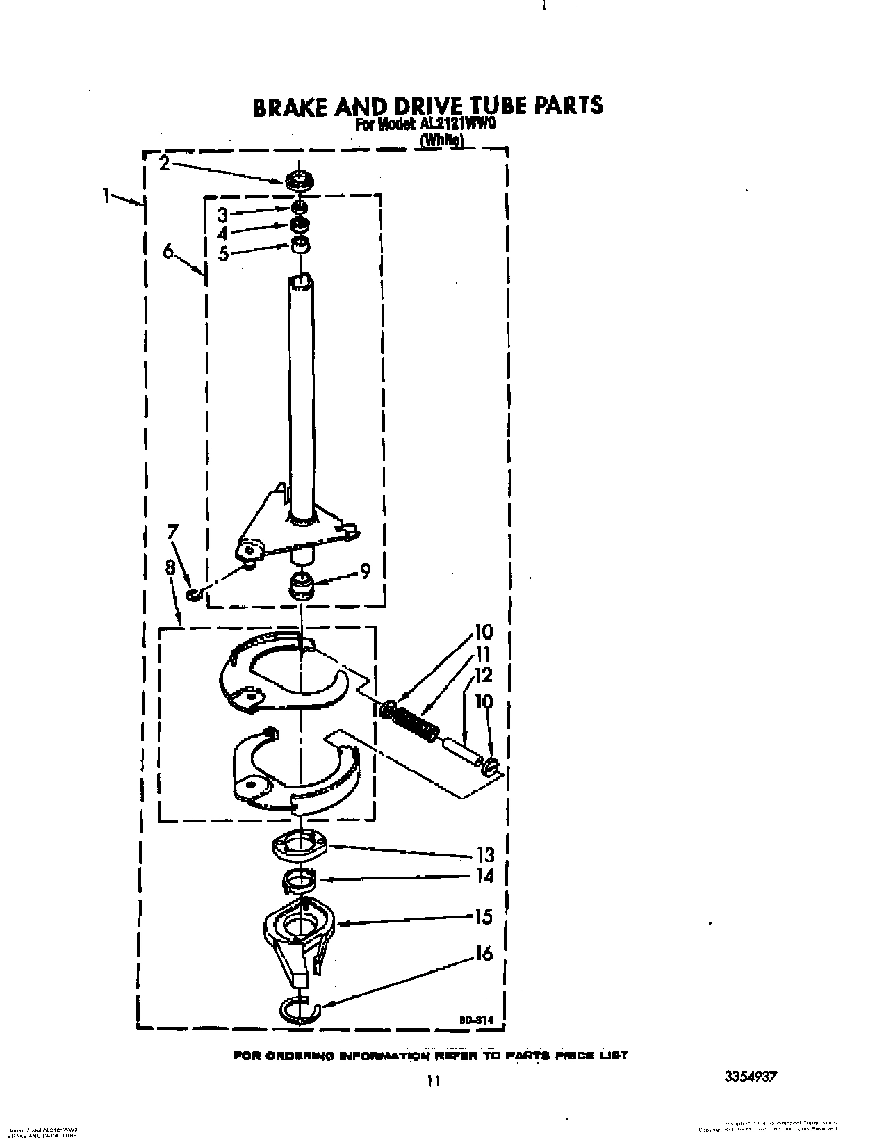 09 - BRAKE AND DRIVE TUBE