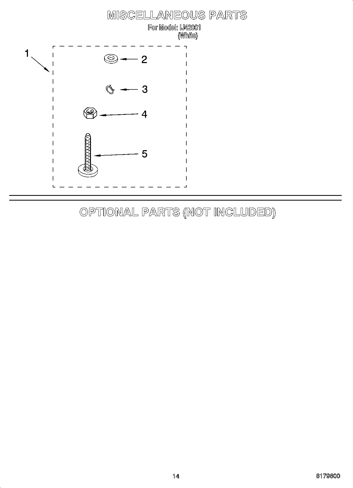 10 - MISCELLANEOUS PARTS, OPTIONAL PARTS (NOT INCLUDED)