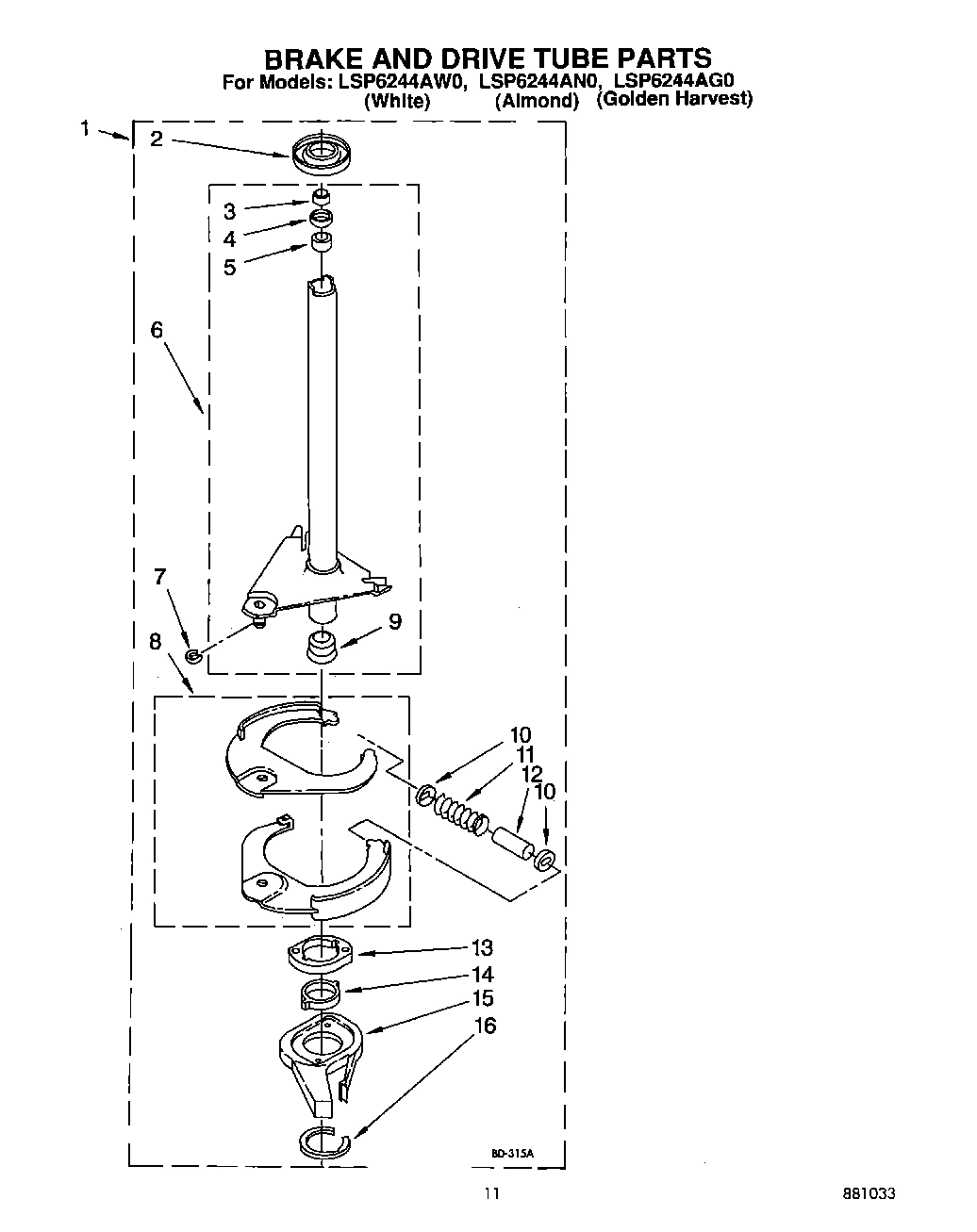 09 - BRAKE AND DRIVE TUBE