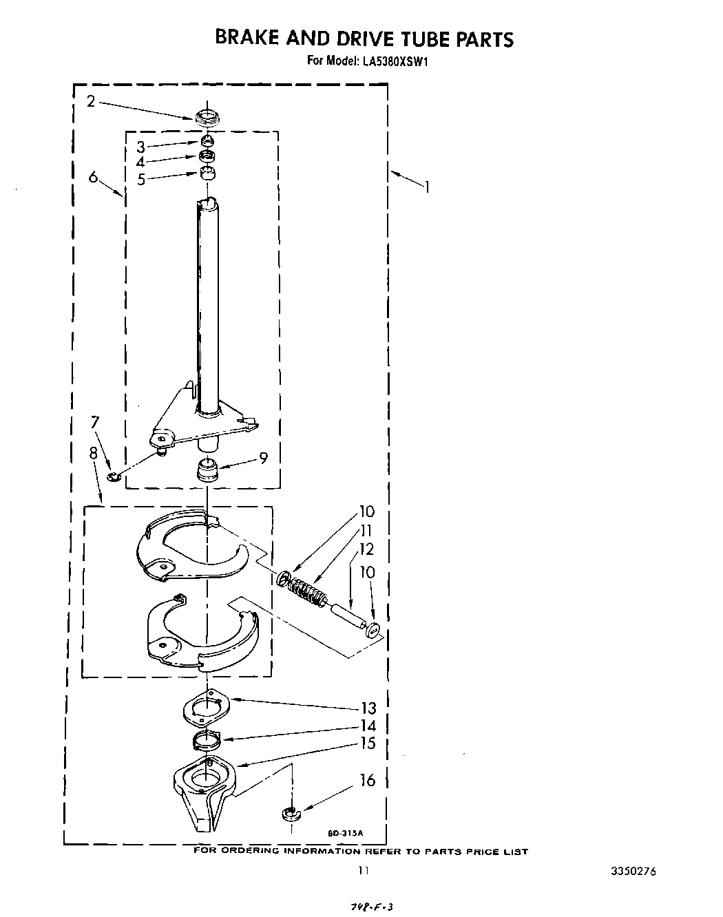09 - BRAKE AND DRIVE TUBE
