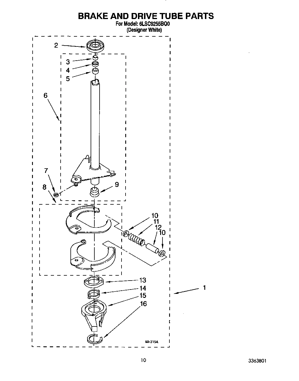 08 - BRAKE AND DRIVE TUBE
