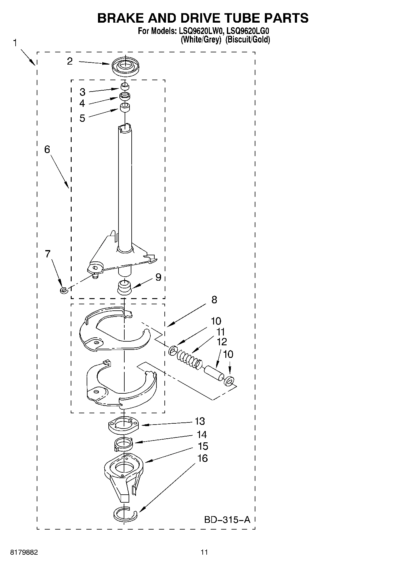 07 - BRAKE AND DRIVE TUBE