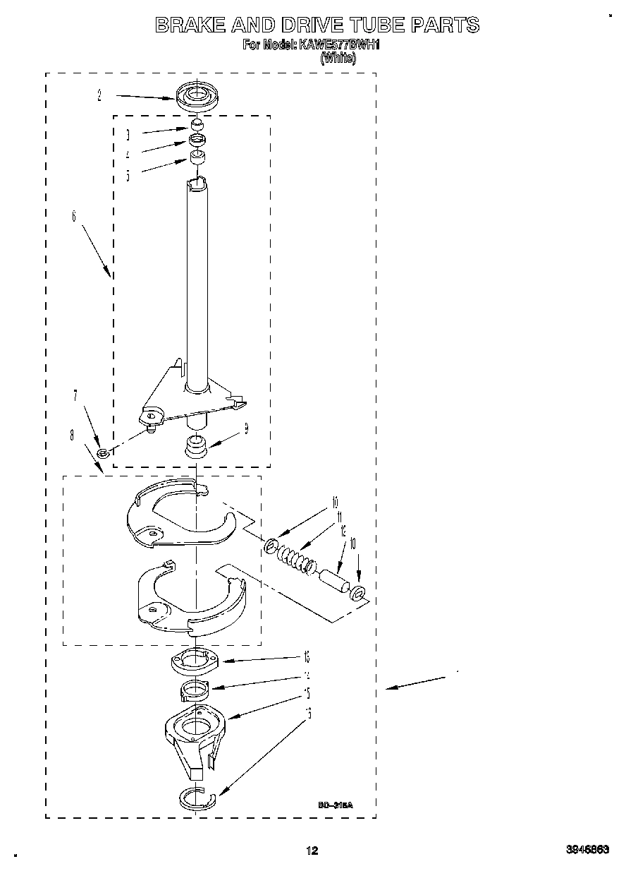 10 - BRAKE AND DRIVE TUBE