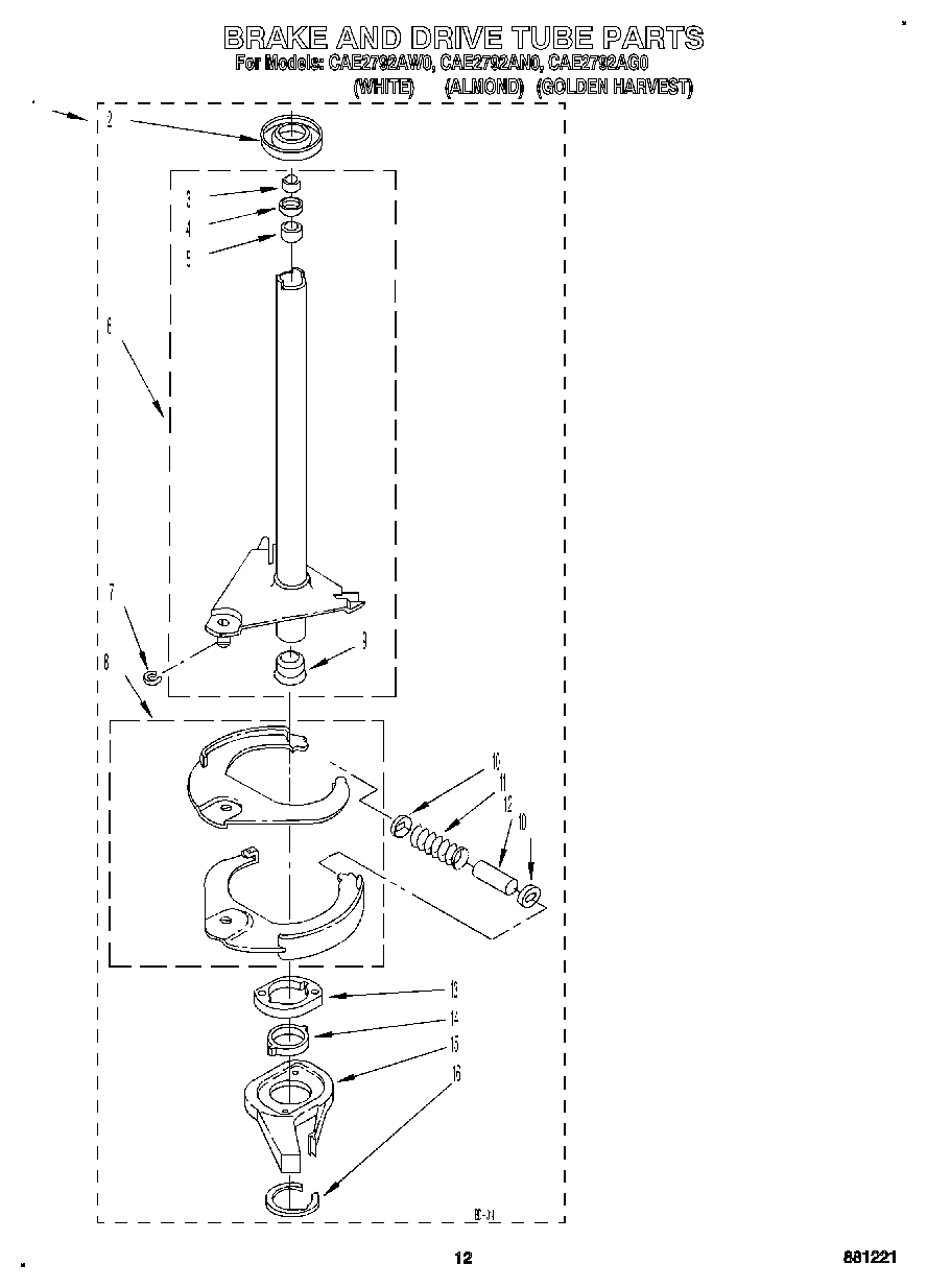 10 - BRAKE AND DRIVE TUBE