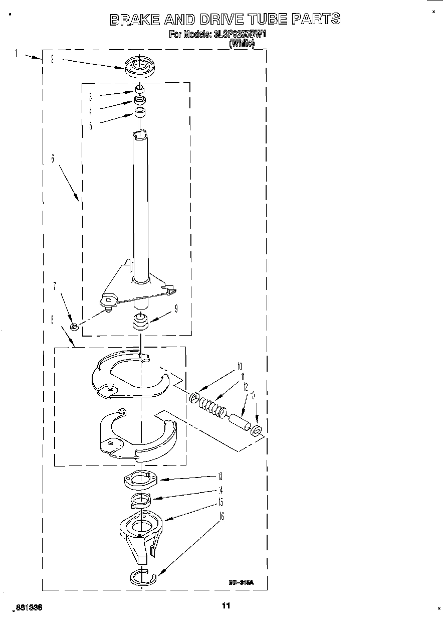 09 - BRAKE AND DRIVE TUBE