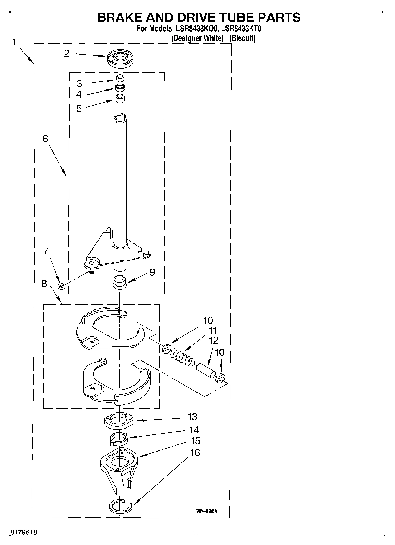 07 - BRAKE AND DRIVE TUBE