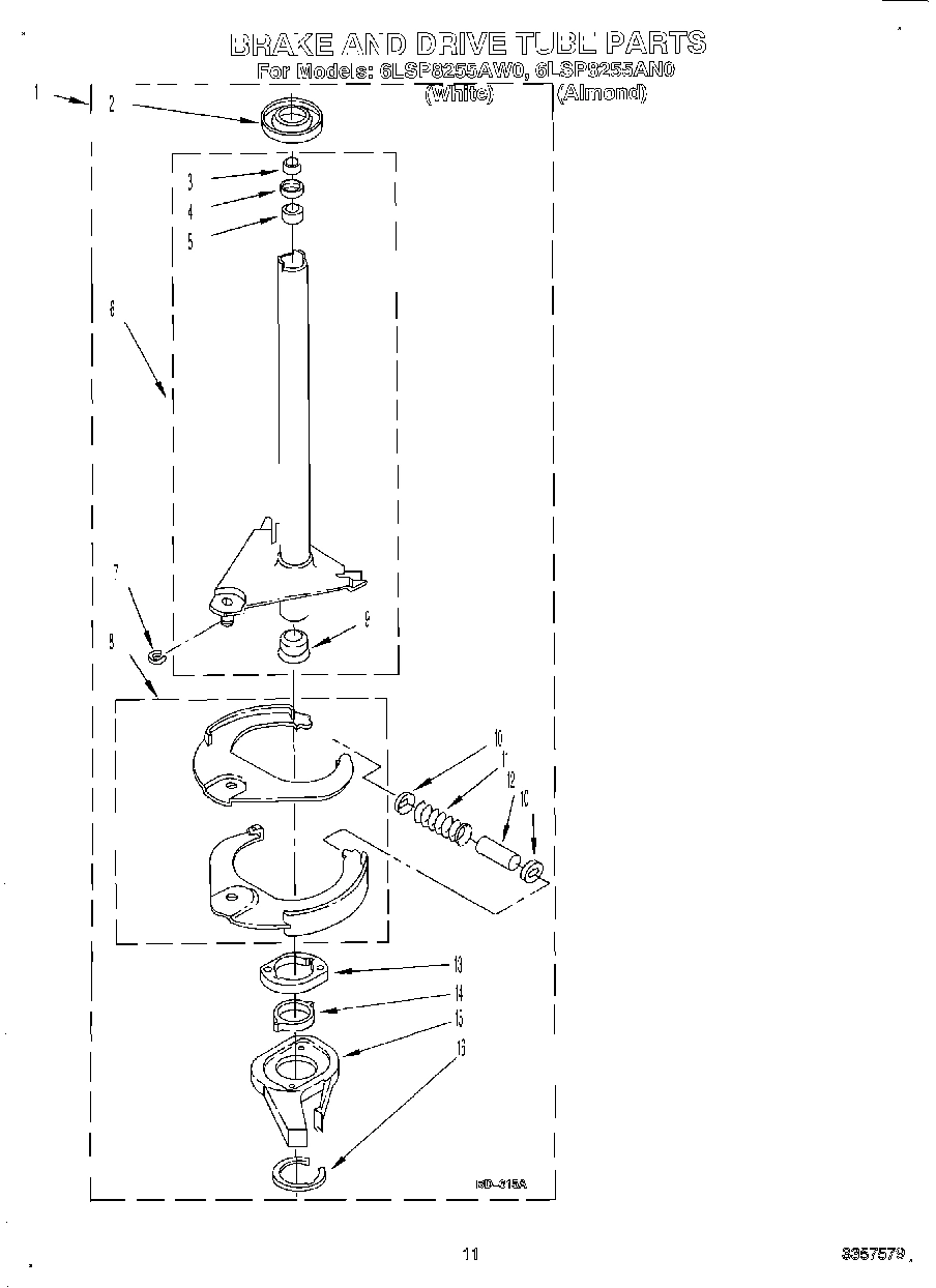 08 - BRAKE AND DRIVE TUBE
