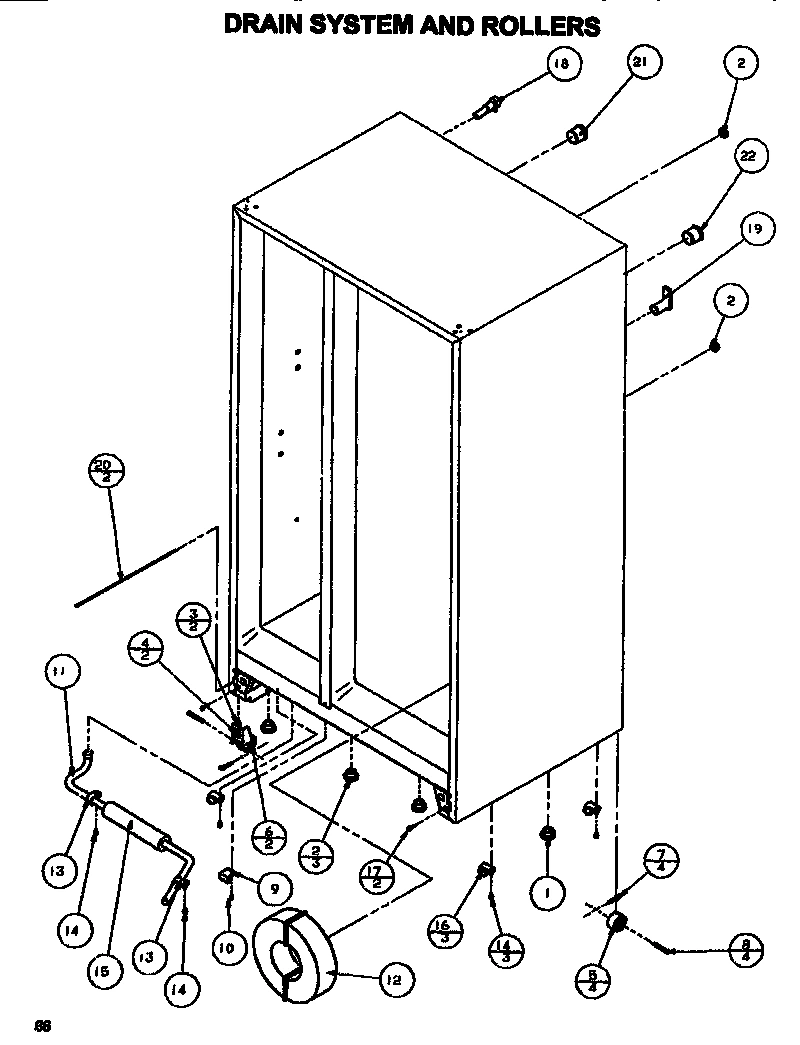 06 - DRAIN SYSTEM & ROLLERS