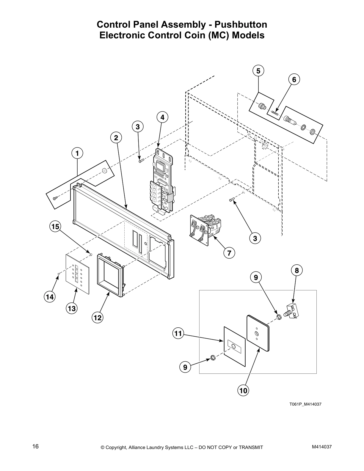 Control Panel Assembly - Pushbutton
Electronic Control Coin (MC) Models