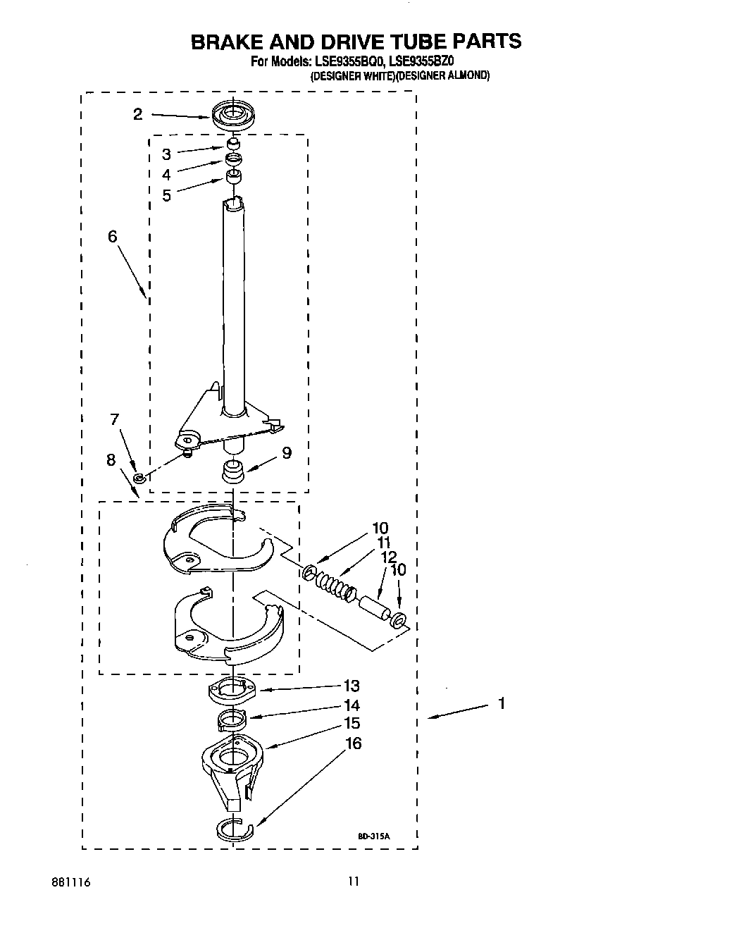 09 - BRAKE AND DRIVE TUBE