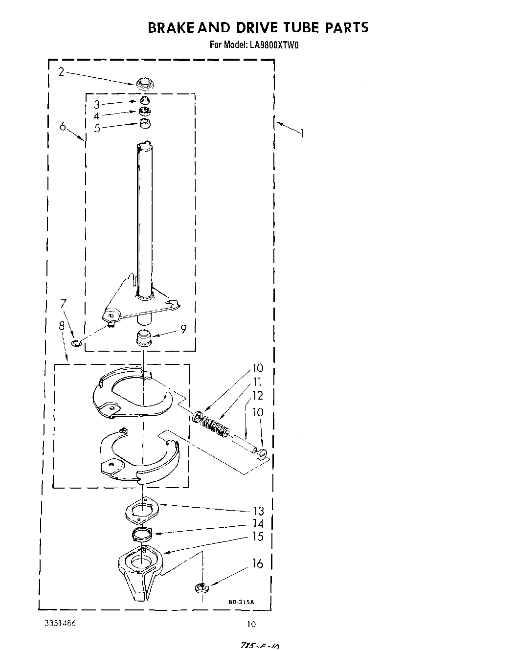 08 - BRAKE AND DRIVE TUBE