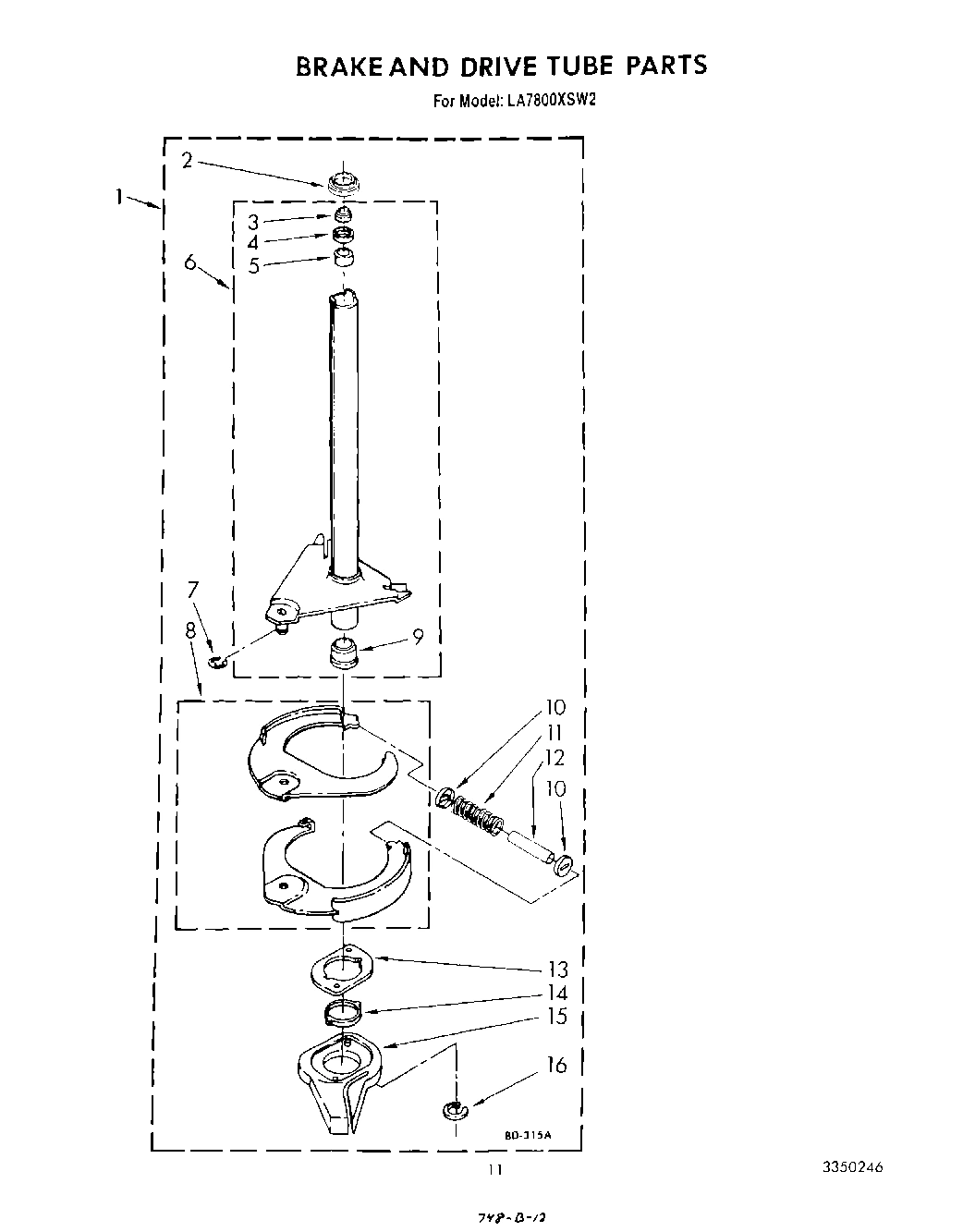 09 - BRAKE AND DRIVE TUBE