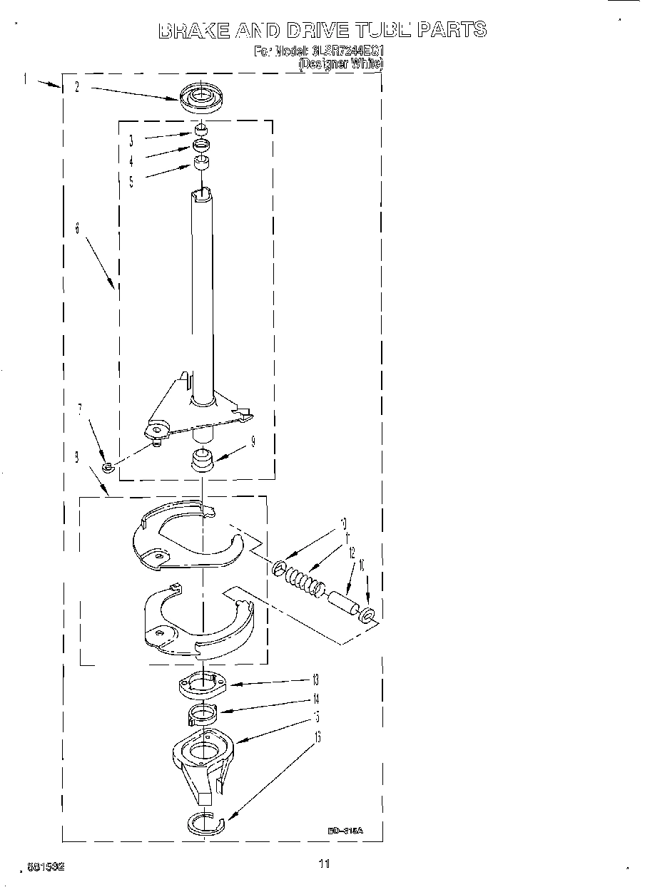 07 - BRAKE AND DRIVE TUBE