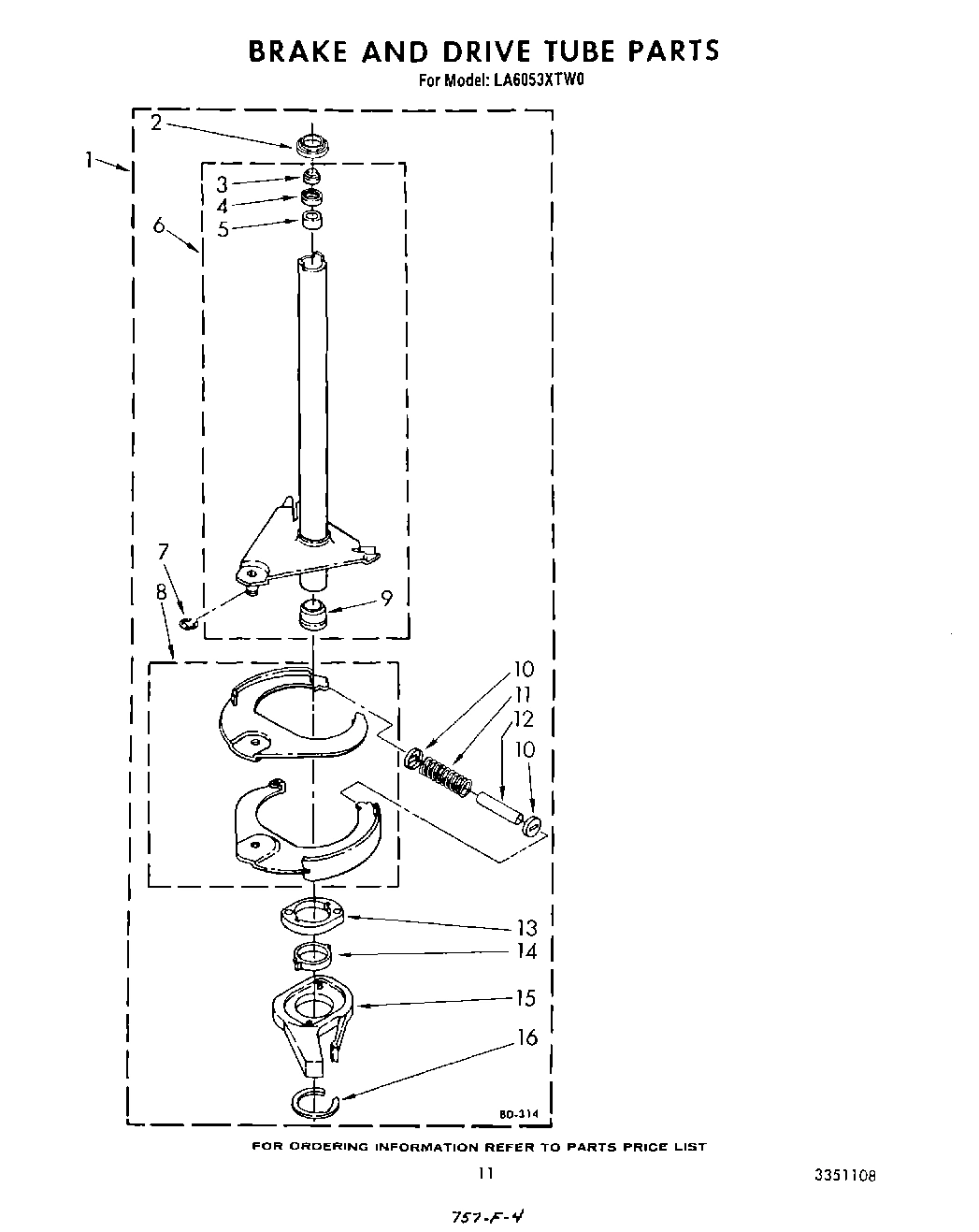10 - BRAKE AND DRIVE TUBE