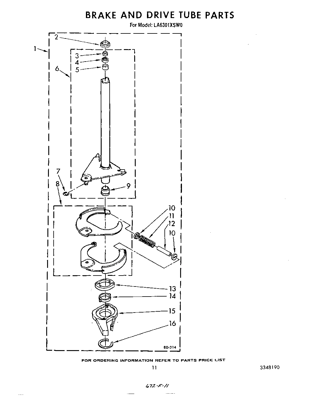 10 - BRAKE AND DRIVE TUBE