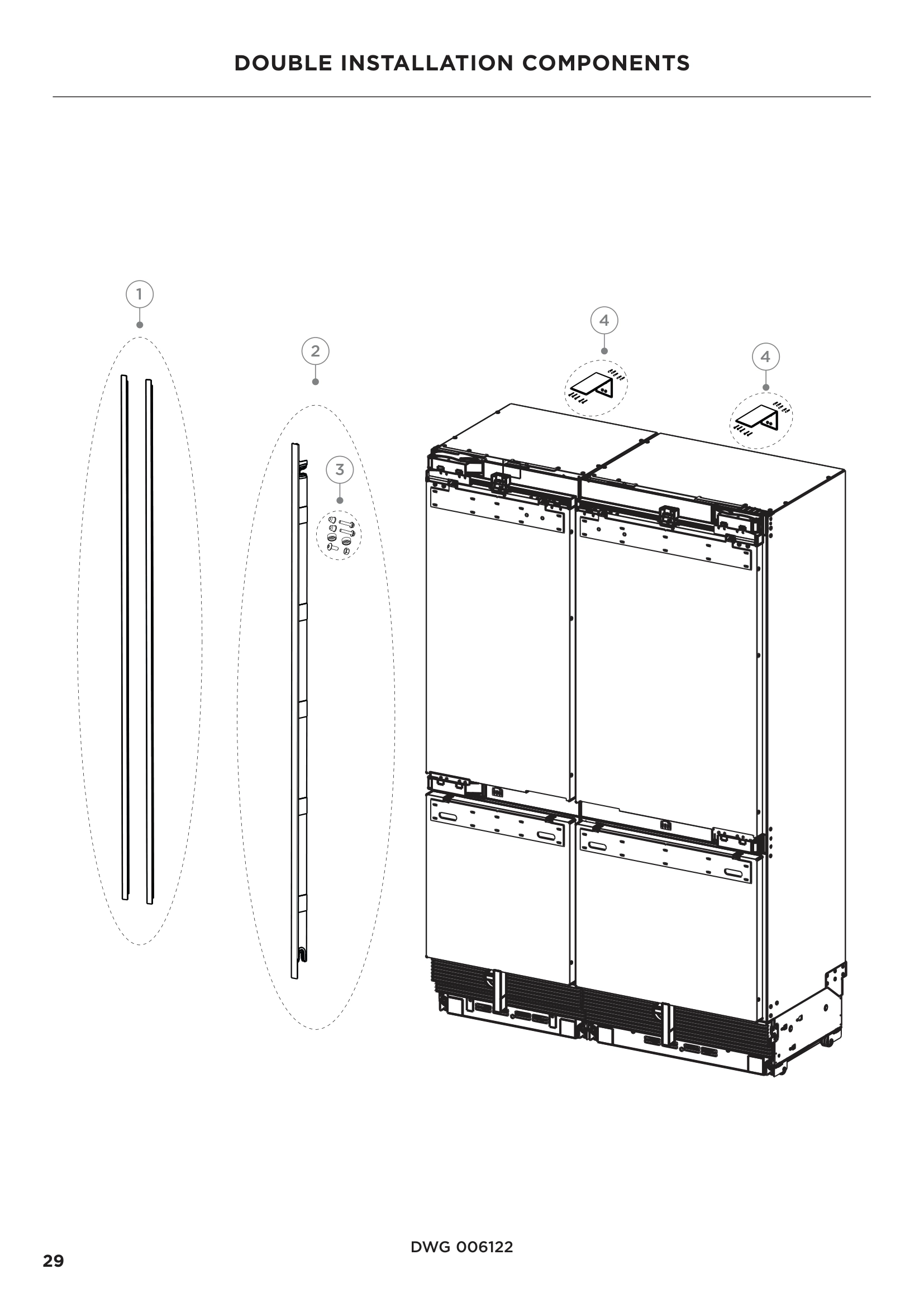 DOUBLE INSTALLATION COMPONENTS