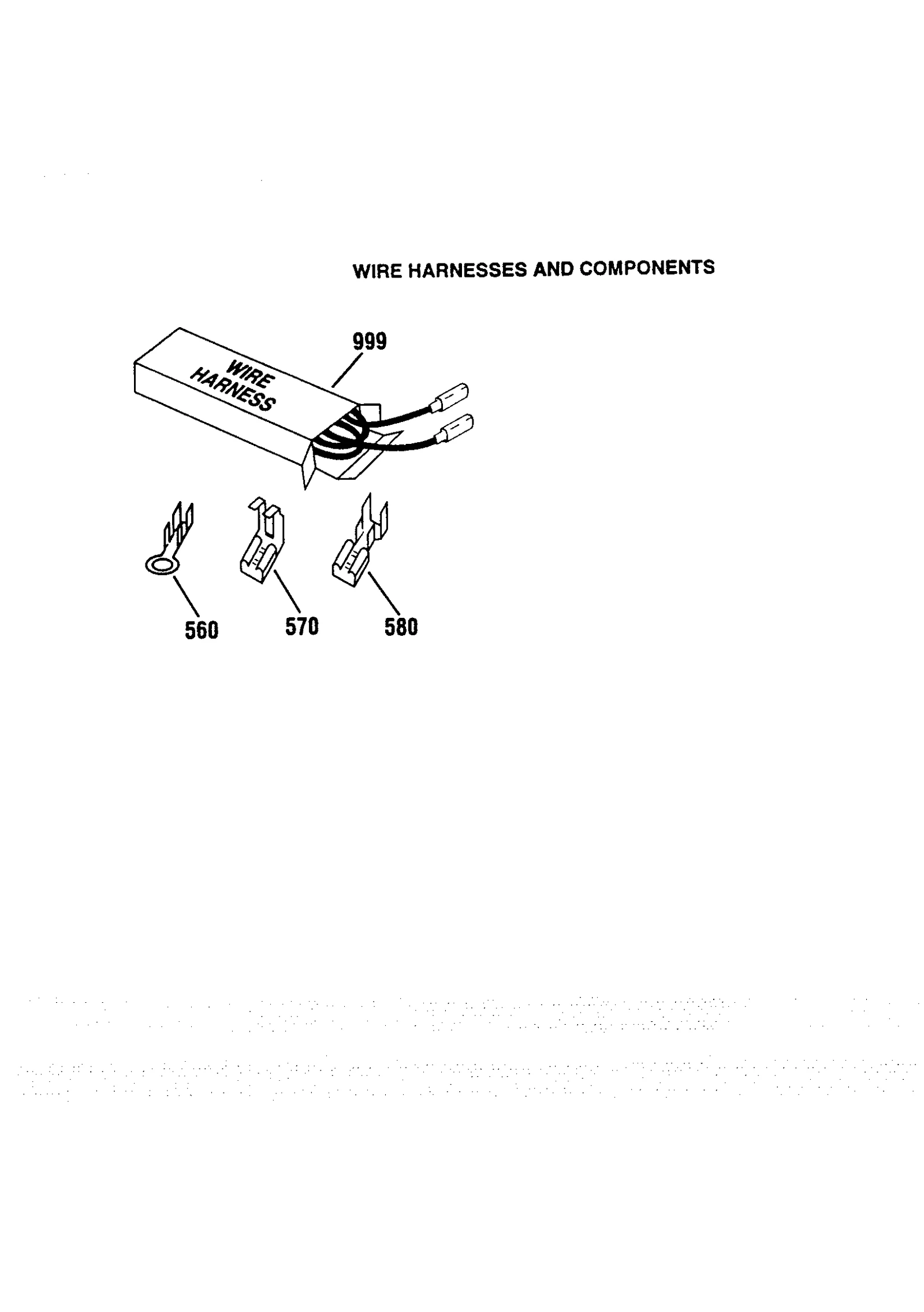 WIRE HARNESSES AND COMPONENTS