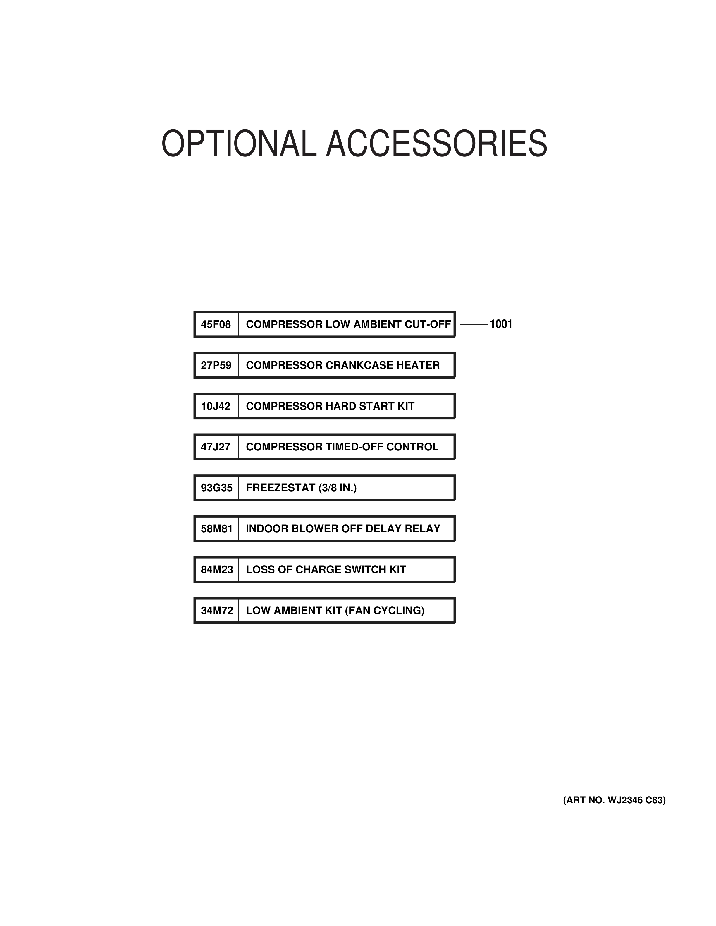 OPTIONAL ACCESSORIES
