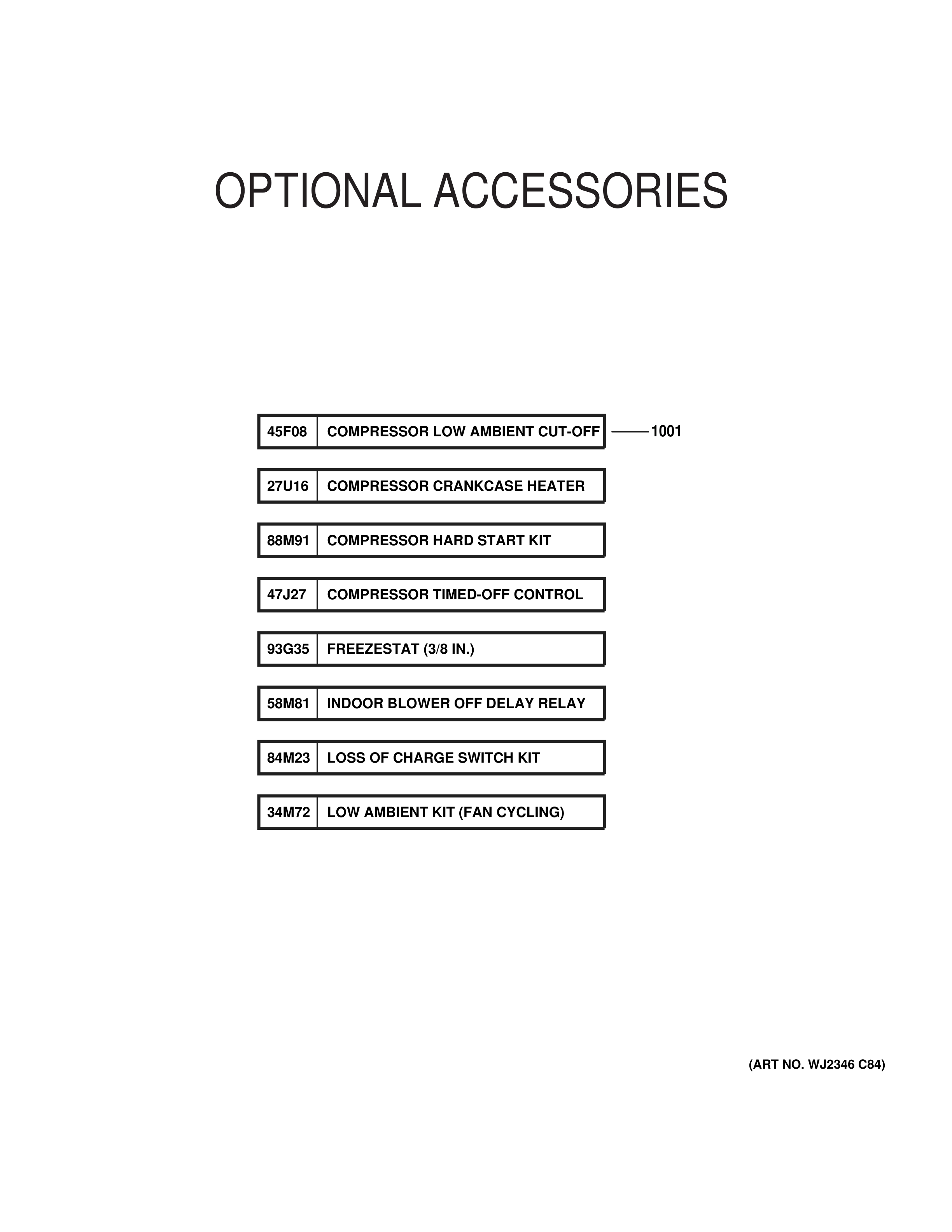 OPTIONAL ACCESSORIES