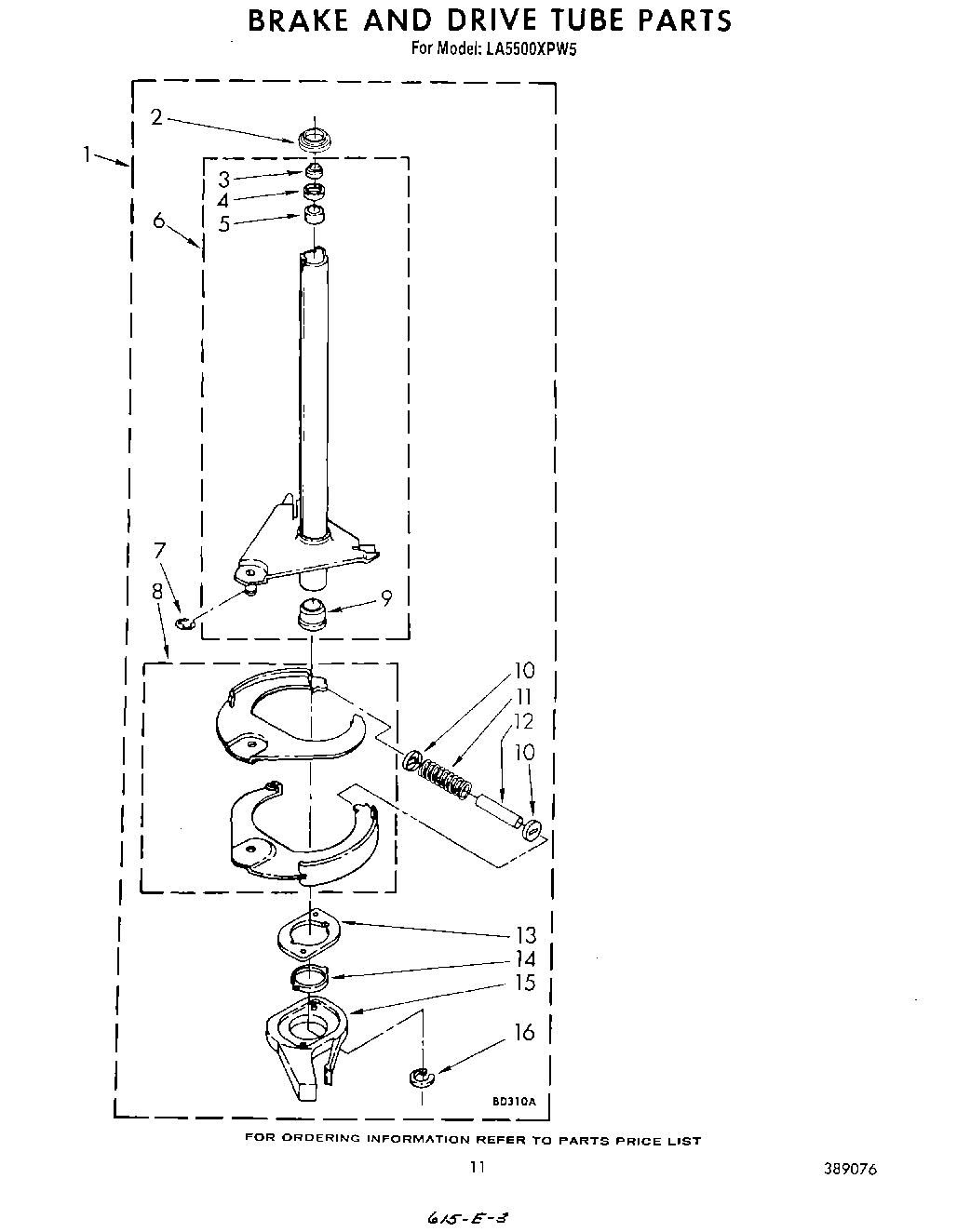 09 - BRAKE AND DRIVE TUBE