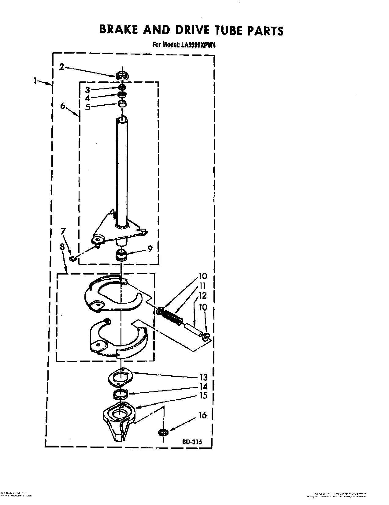 09 - BRAKE AND DRIVE TUBE