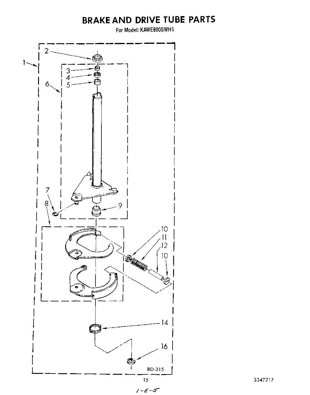 11 - BRAKE AND DRIVE TUBE