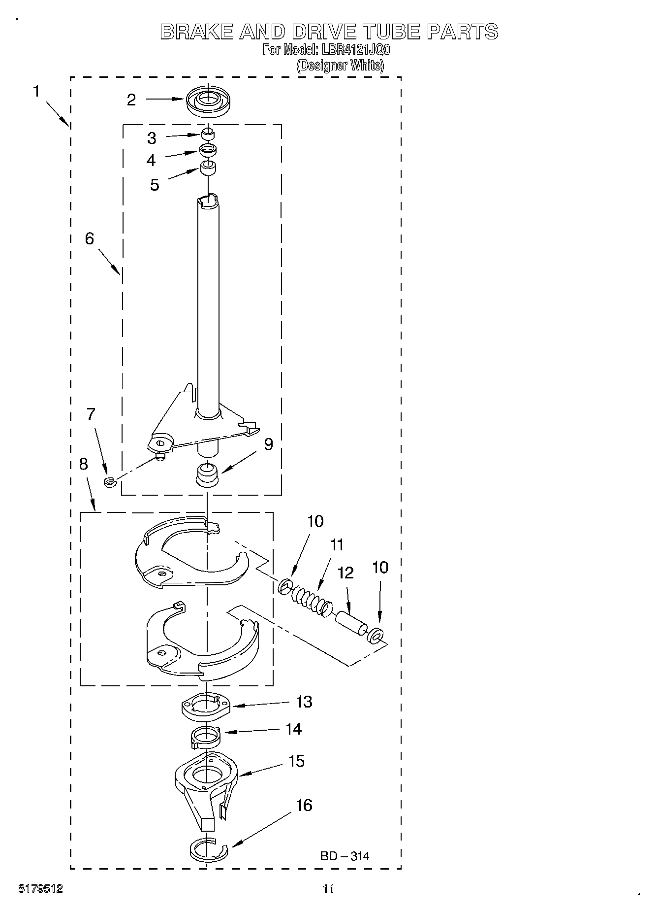07 - BRAKE AND DRIVE TUBE