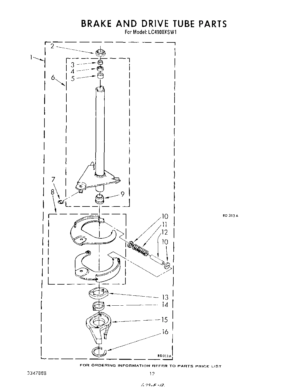 11 - BRAKE AND DRIVE TUBE