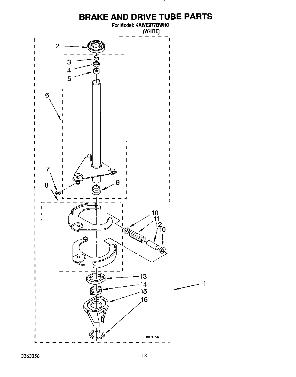10 - BRAKE AND DRIVE TUBE