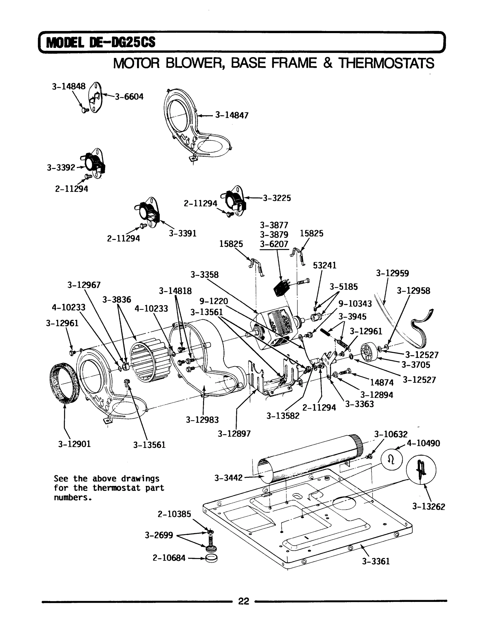 10 - MOTOR, BLOWER, BASE FRAME & THERMOSTATS