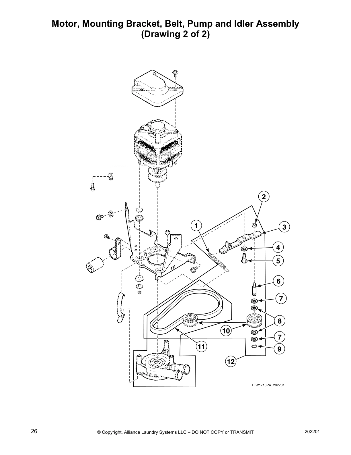 Motor, Mounting Bracket, Belt, Pump and Idler Assembly
(Drawing 2 of 2)